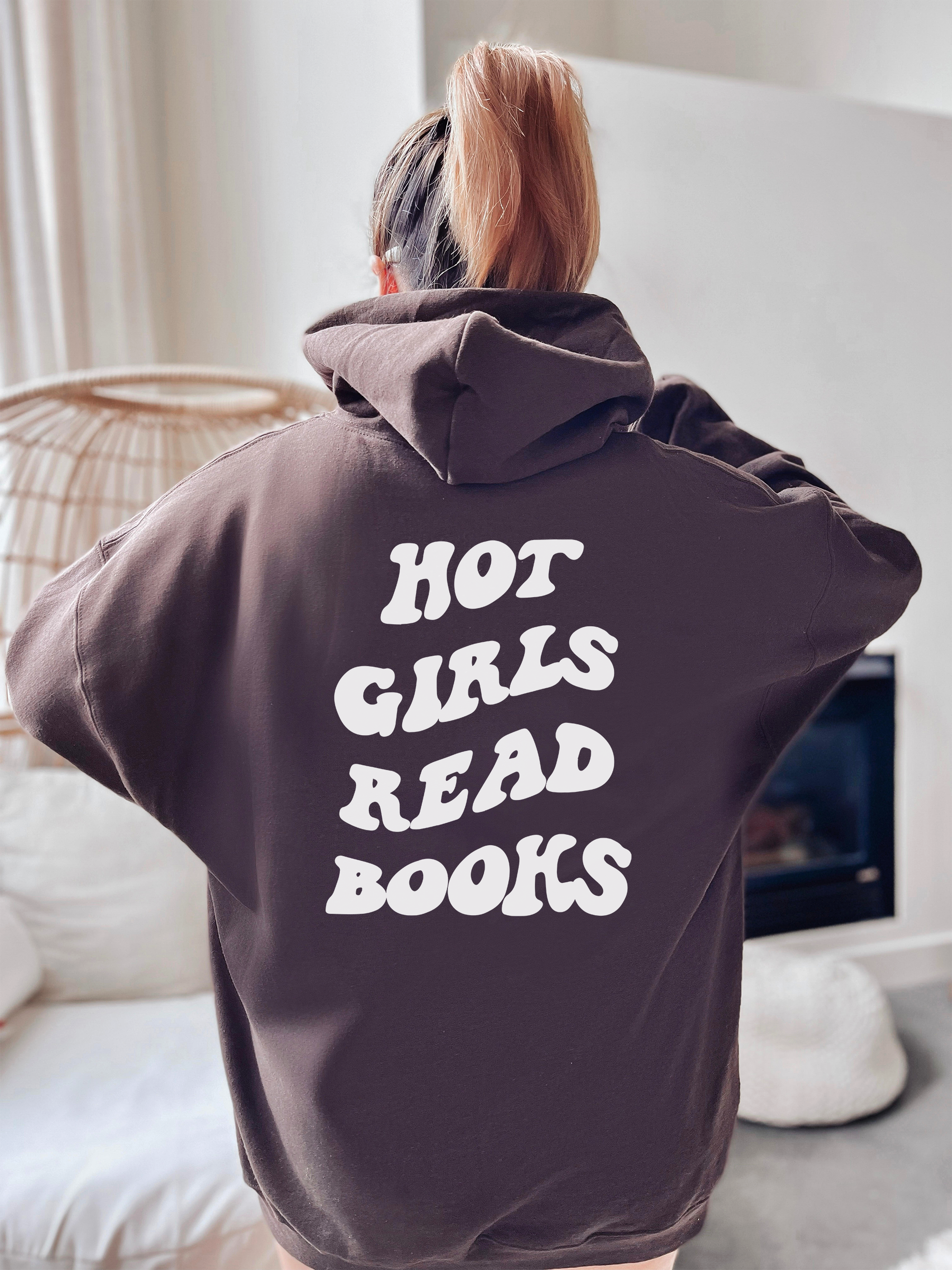 Hot Girls Read Books, Hooded Sweatshirt, Aesthetic Hoodie T-Shirts | PodTeesHub.com