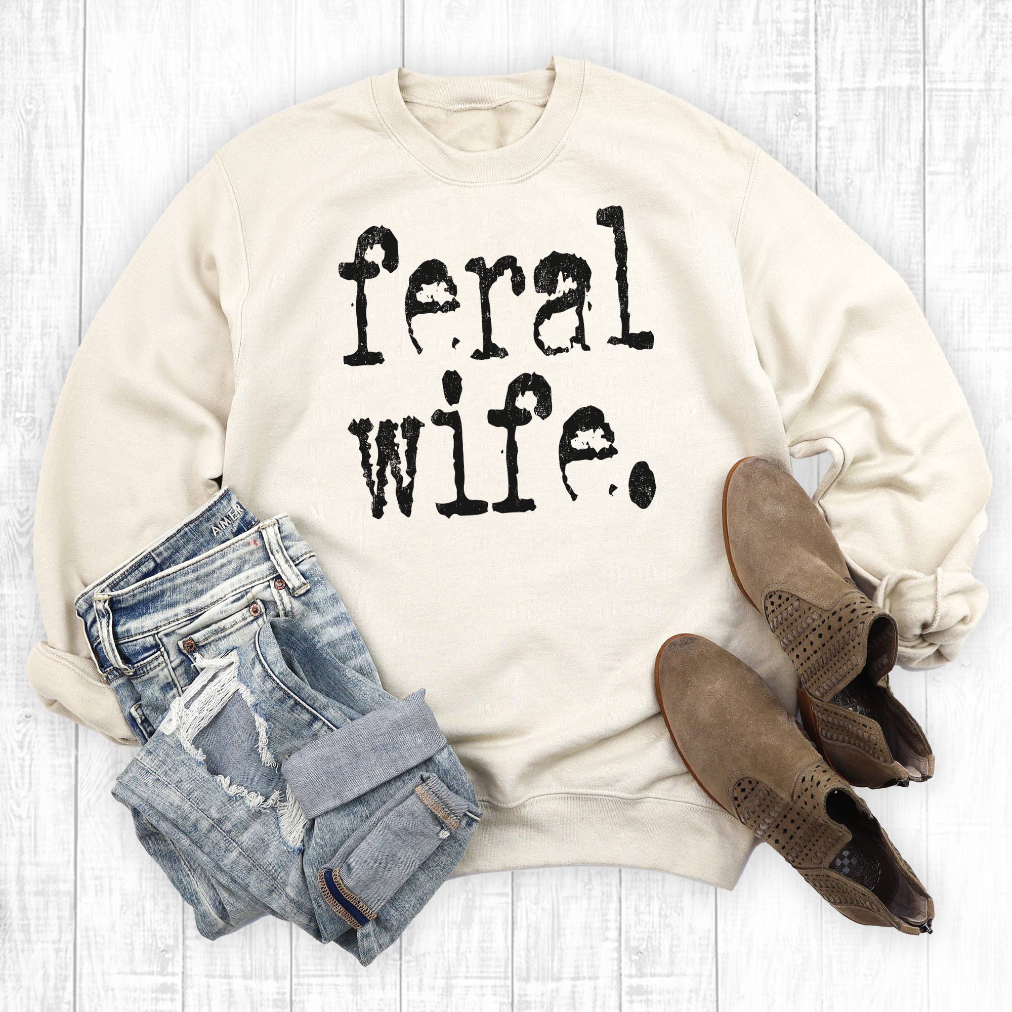 Funny Feral Wife Sweatshirt T-Shirts, Hoodie | PodTeesHub.com