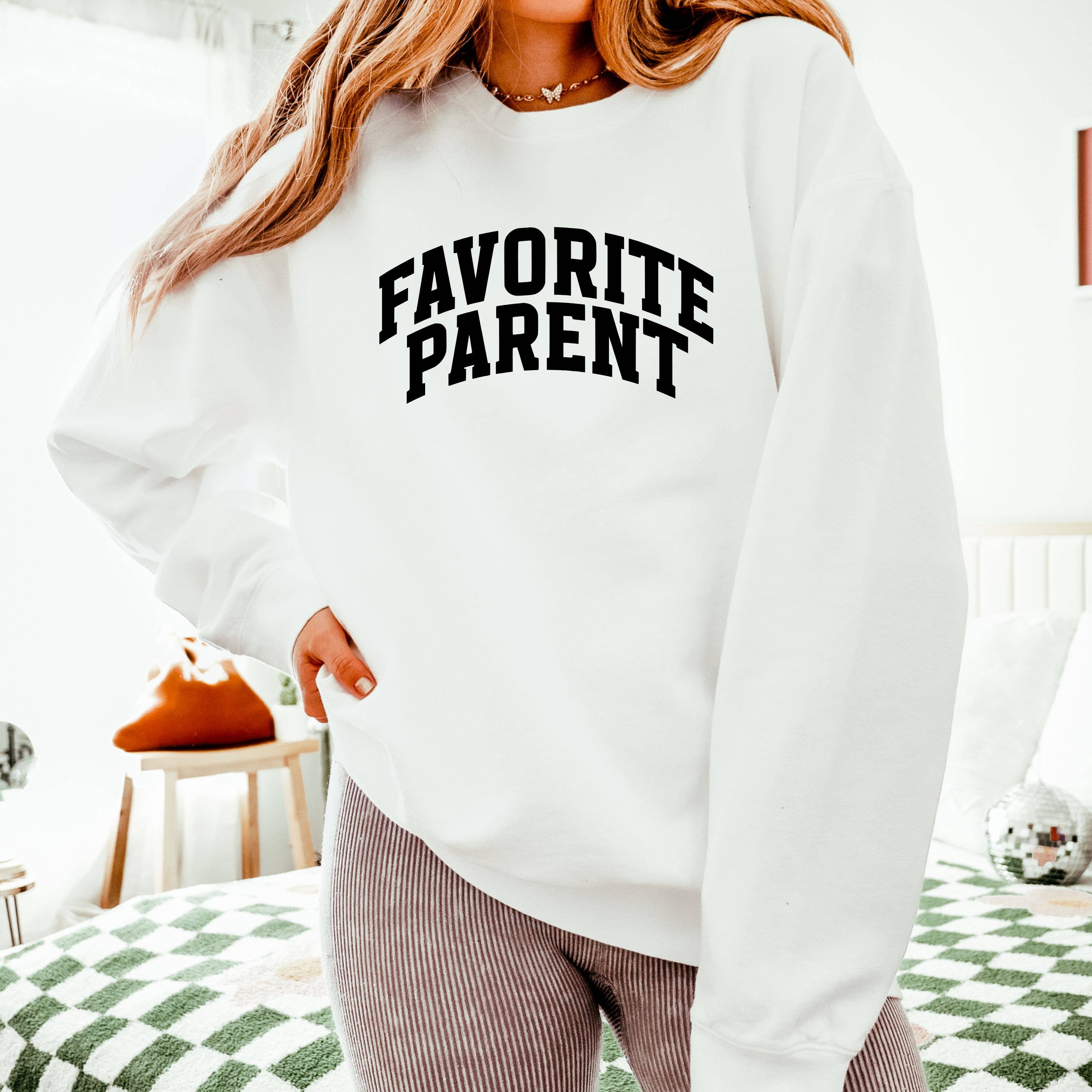 Favorite Parent, Funny Sweatshirt, Graphic Sweatshirt T-Shirts, Hoodie | PodTeesHub.com