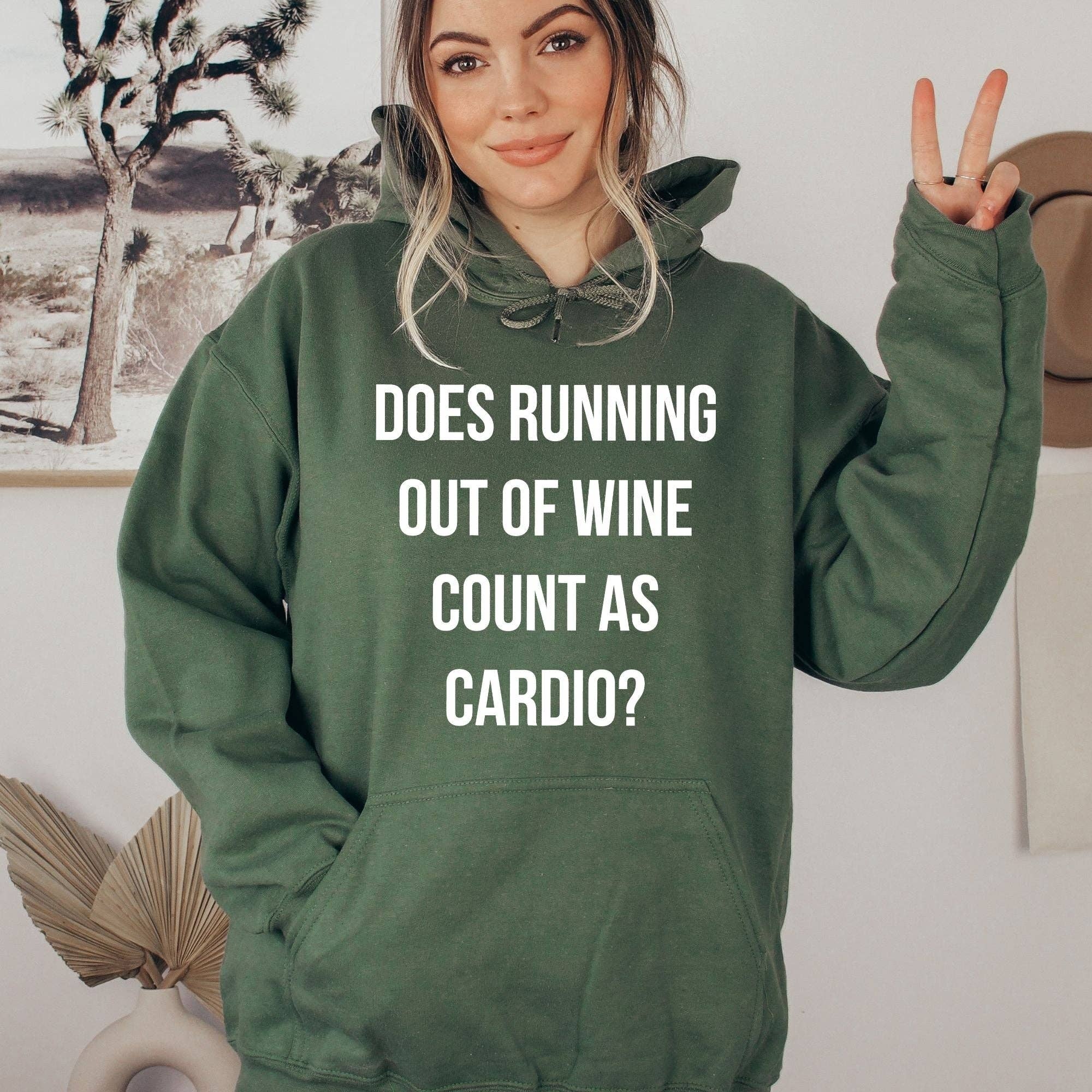 Wine Cardio Funny Gym Hoodie - Unisex Fit T-Shirts, Sweatshirt | PodTeesHub.com