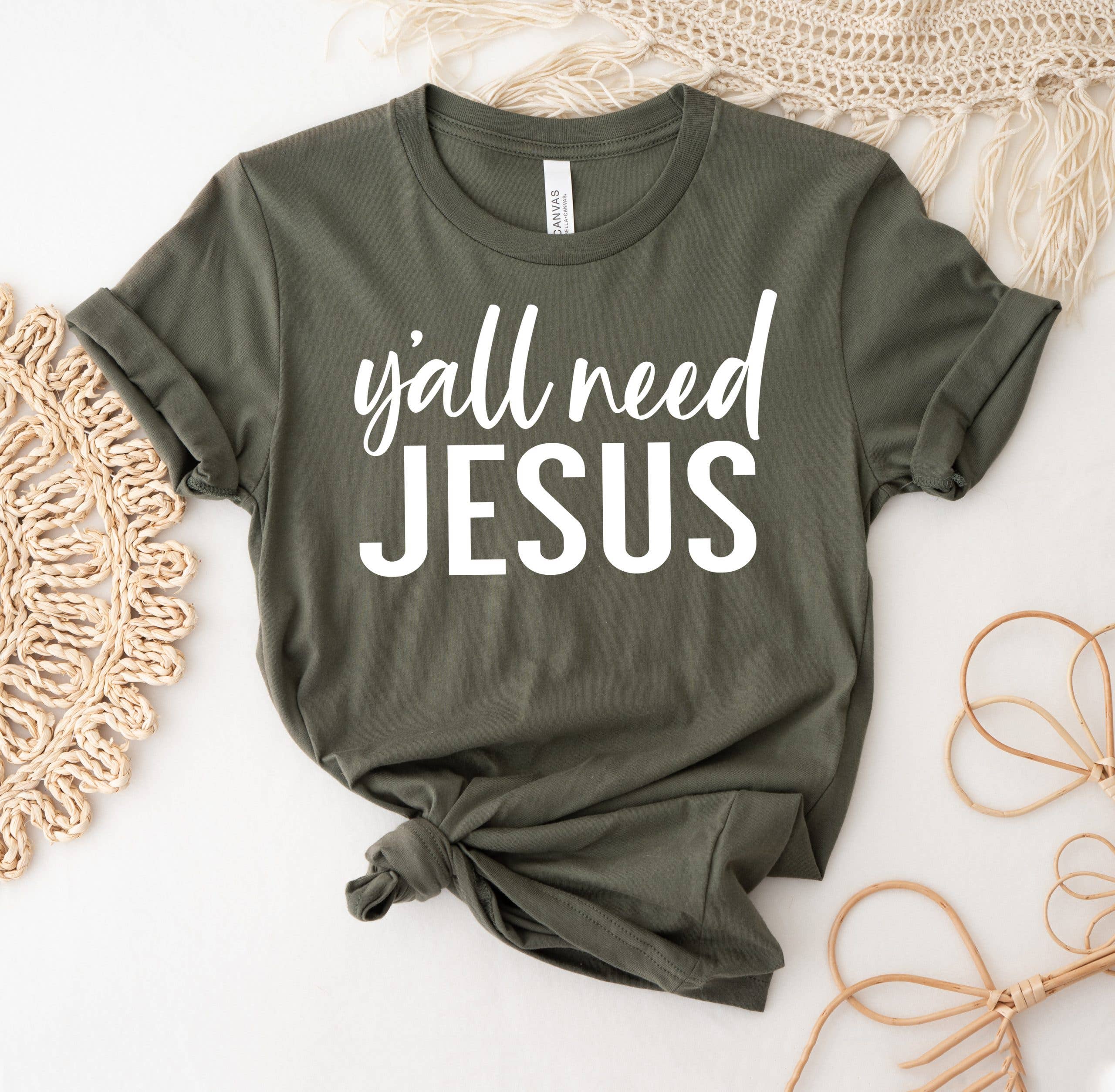 Y'all Need Jesus T-Shirt Hoodie, Sweatshirt | PodTeesHub.com