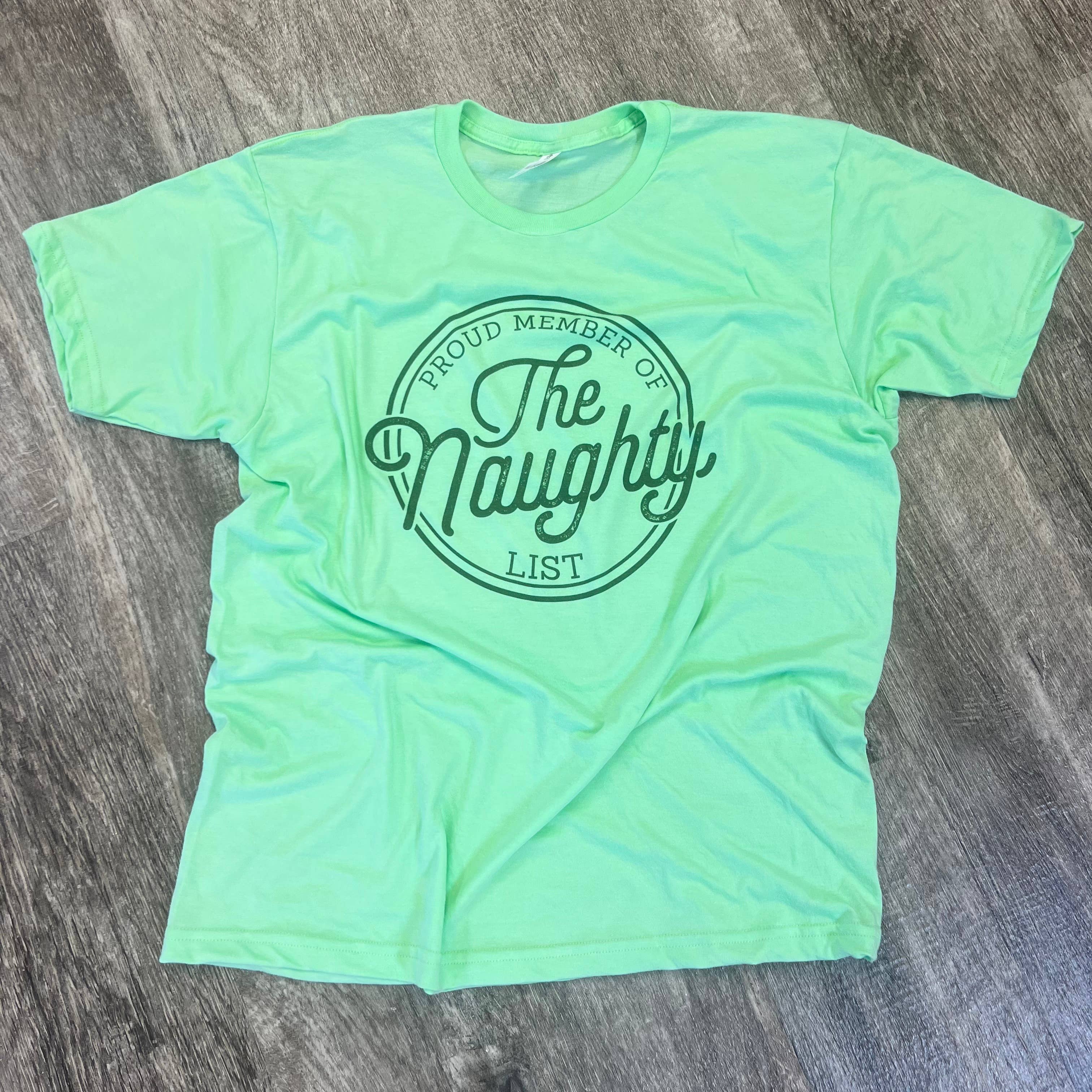 Proud Member of the Naughty List On Mint Green Tee Hoodie, Sweatshirt | PodTeesHub.com