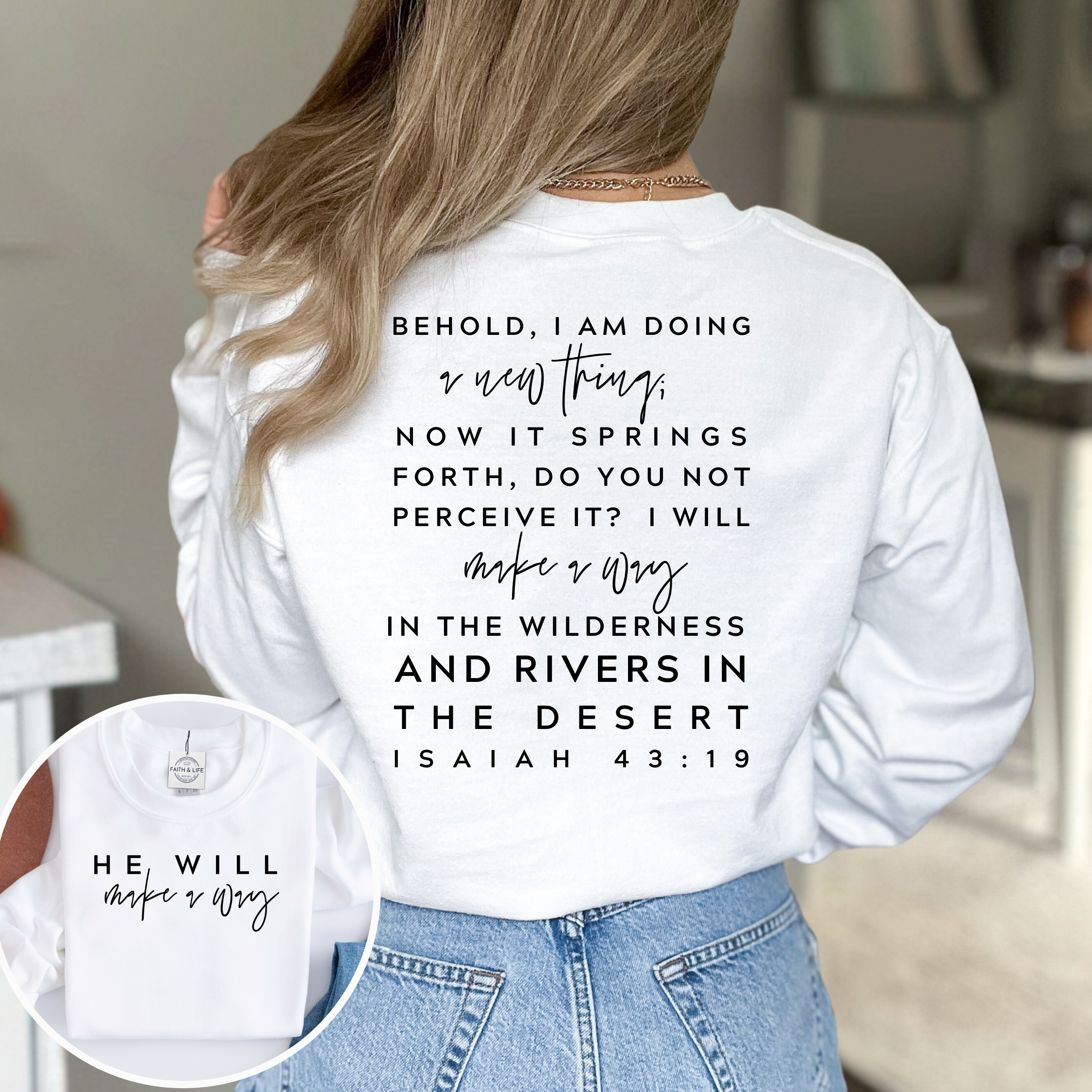 He Will Make A Way Crewneck Sweatshirt T-Shirts, Hoodie | PodTeesHub.com