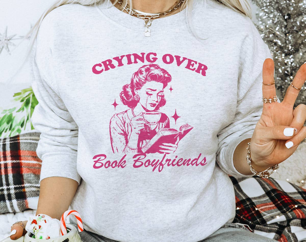 Crying Over Book Boyfriends - Funny Retro Romance Sweatshirt T-Shirts, Hoodie | PodTeesHub.com