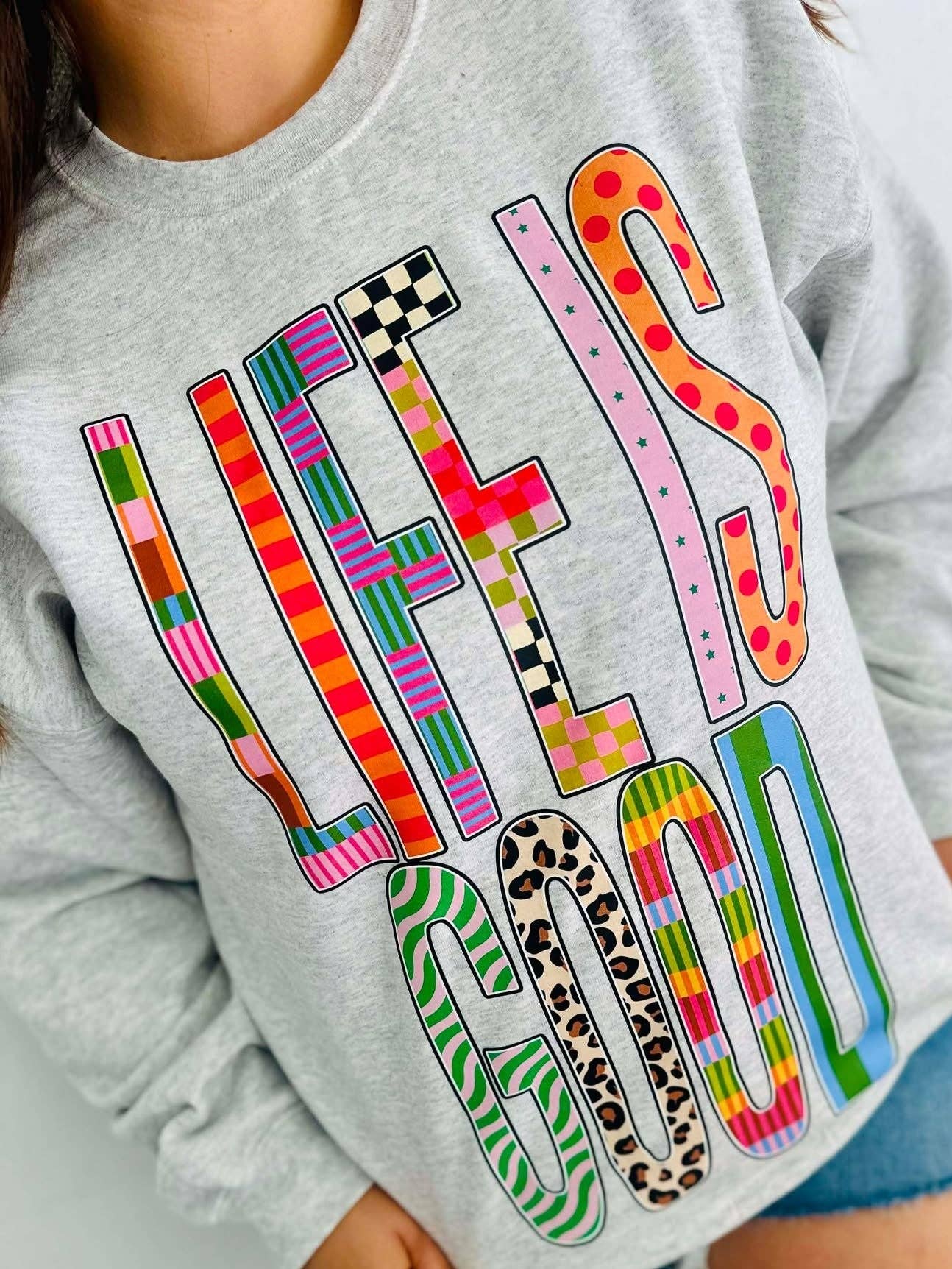 Life Is Good Funky Oversized Dtf Sweatshirt T-Shirts, Hoodie | PodTeesHub.com