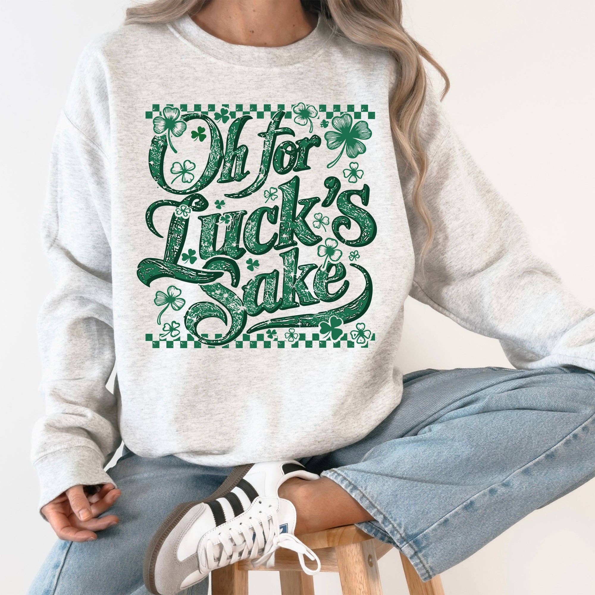 Oh For Luck's Day Funny St Patrick's Day Shamrock Sweatshirt T-Shirts, Hoodie | PodTeesHub.com