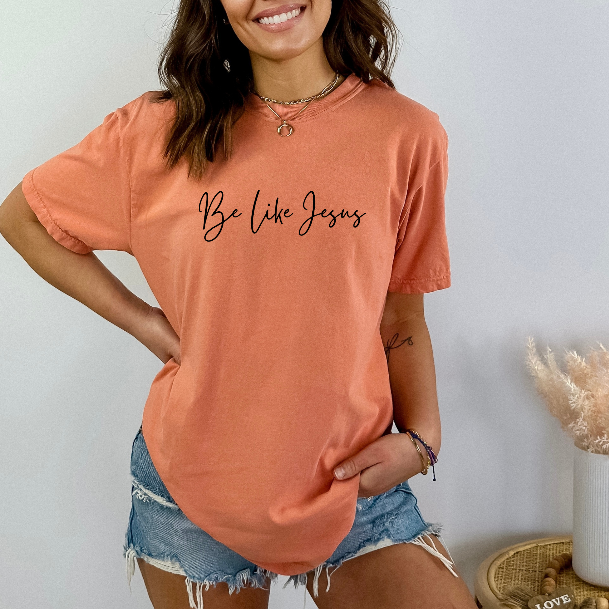 Be Like Jesus Graphic Tee - Christian Faith Tee - Spring Tee Hoodie, Sweatshirt | PodTeesHub.com