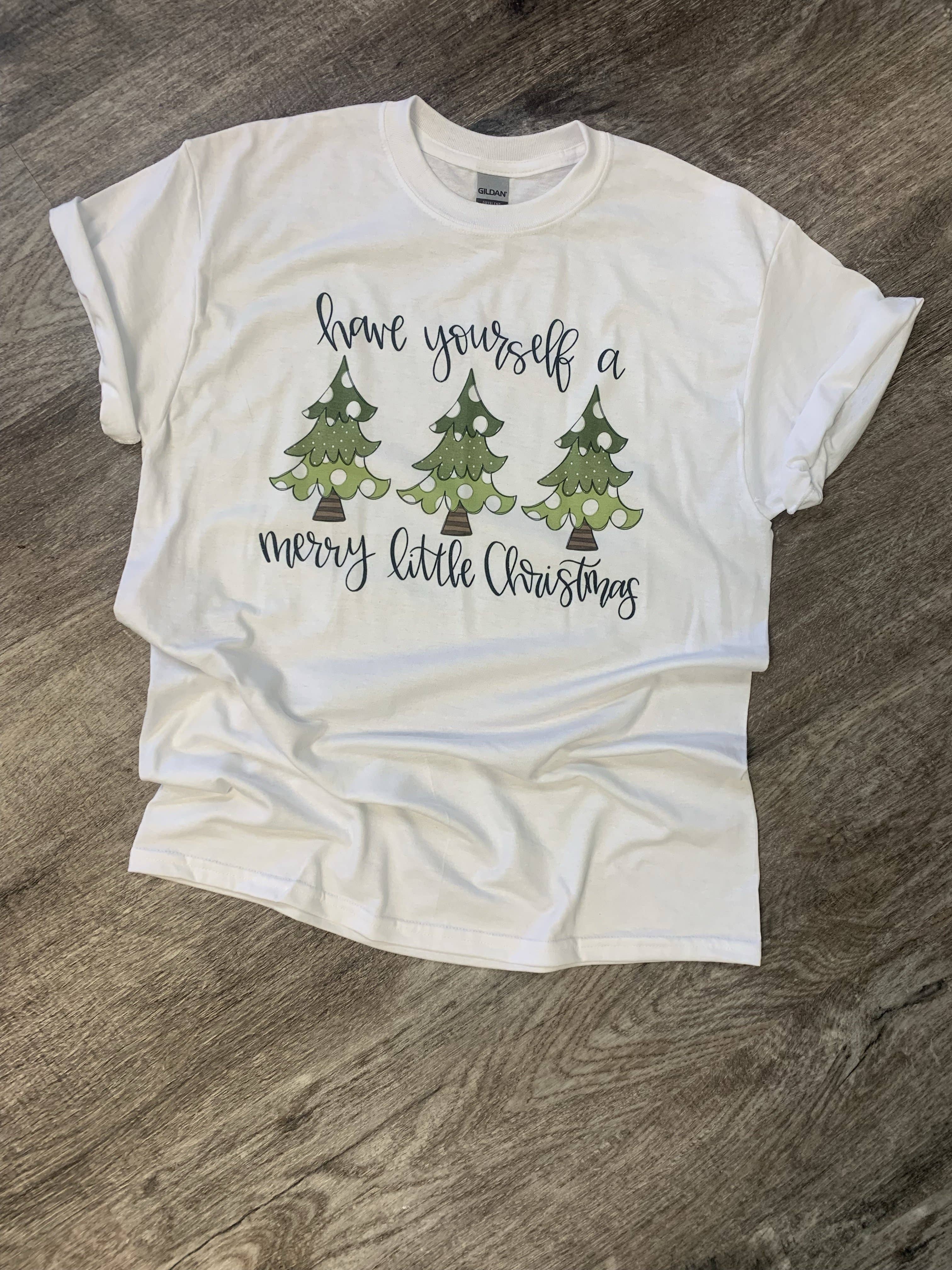 Have Yourself A Merry Little Christmas On White Tee Hoodie, Sweatshirt | PodTeesHub.com