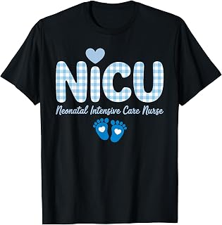 Cool NICU Nurse Art for Men Women Neonatal ICU Nurse NICU T-Shirt
