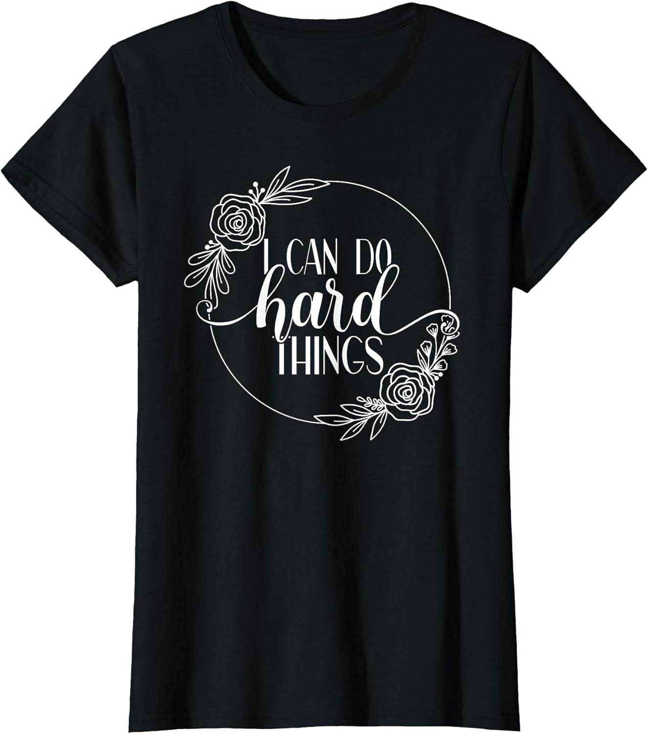 I Can Do Hard Things Unisex Adult Gym Workout Motivation T-Shirt Black X-Small