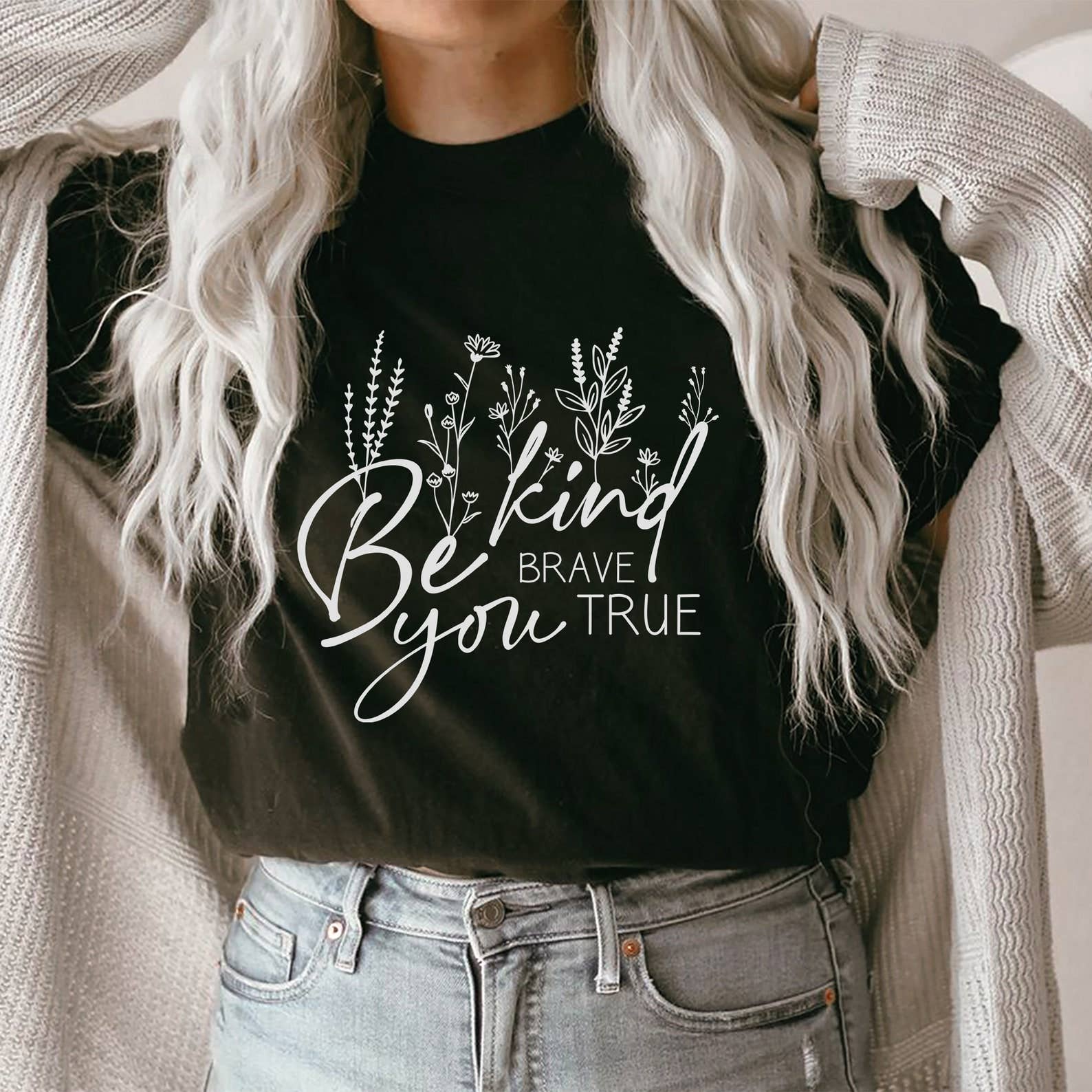 Be Kind Be Brave Be True Be You T-Shirt Hoodie, Sweatshirt | PodTeesHub.com
