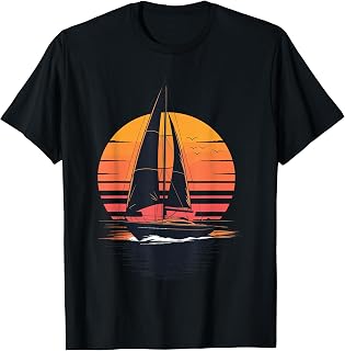 Best Sailing Design for Men Women Sail Boat Sailor Boating T-Shirt