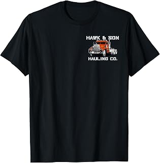 Hawk and Son Hauling Company Big Rig Pride 2 Side T-Shirt