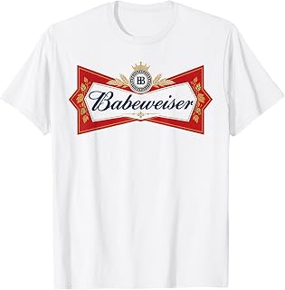 Babeweiser Funny Beer Lover Drinking Party Joke T-Shirt