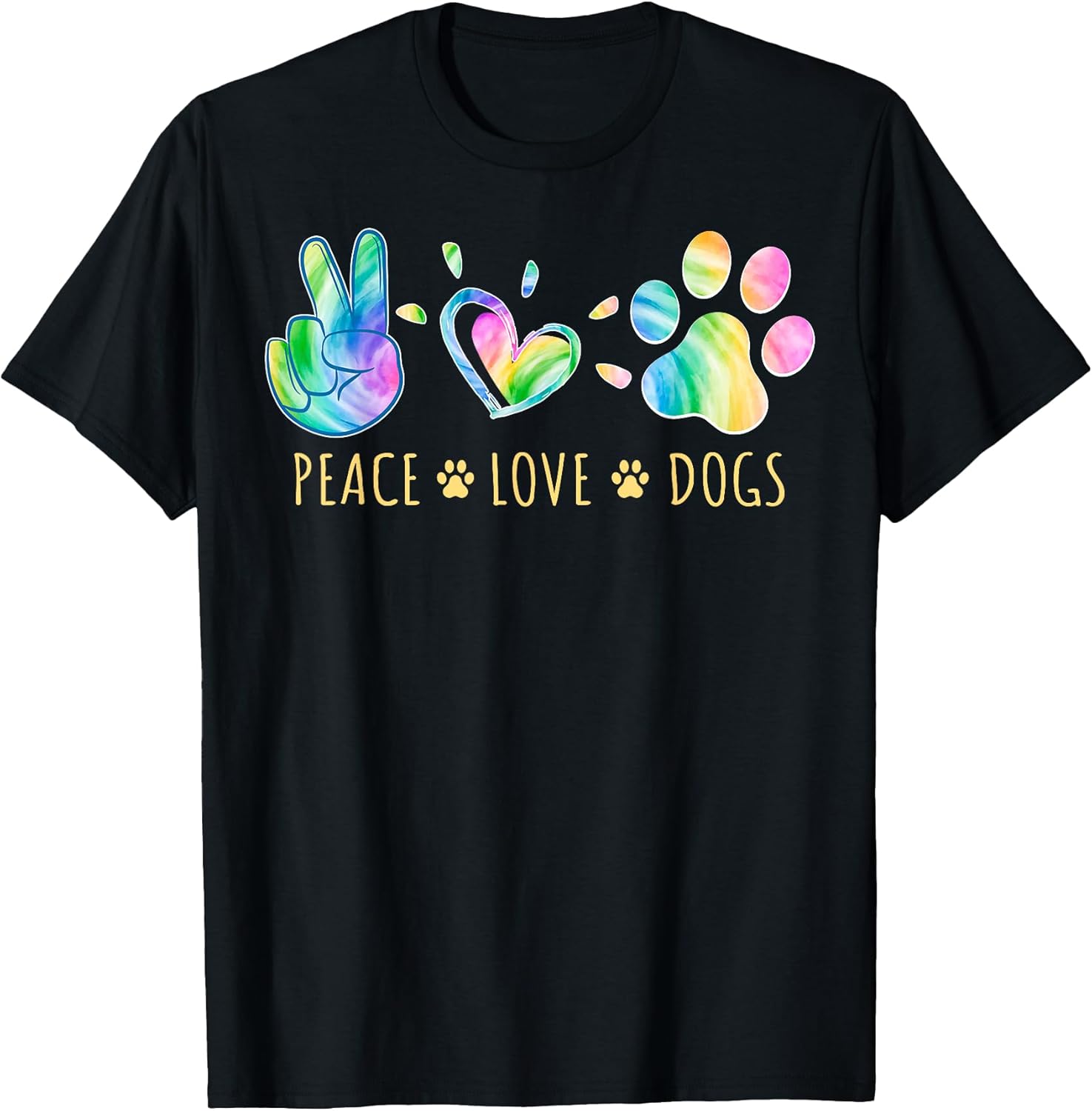 Peace Love Dogs Tie Dye Pet Lover Animal Friend Dog Owner T-Shirt