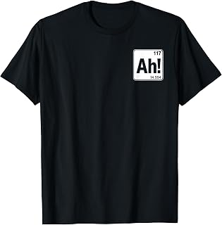 (2 Sided) Ah The Element of Surprise Funny Chemistry Science T-Shirt