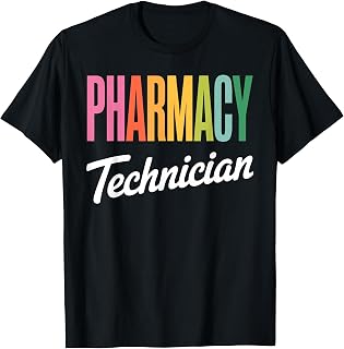 Funny Pharmacy Tech Design for Men Women Pharmacy Technician T-Shirt