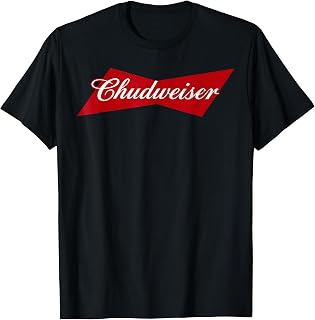 chudweiser Retro chud-Weiser Funny Meme T-Shirt
