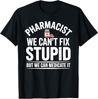 Cute Pharmacist Art for Men Women School Pharmacy Student T-Shirt
