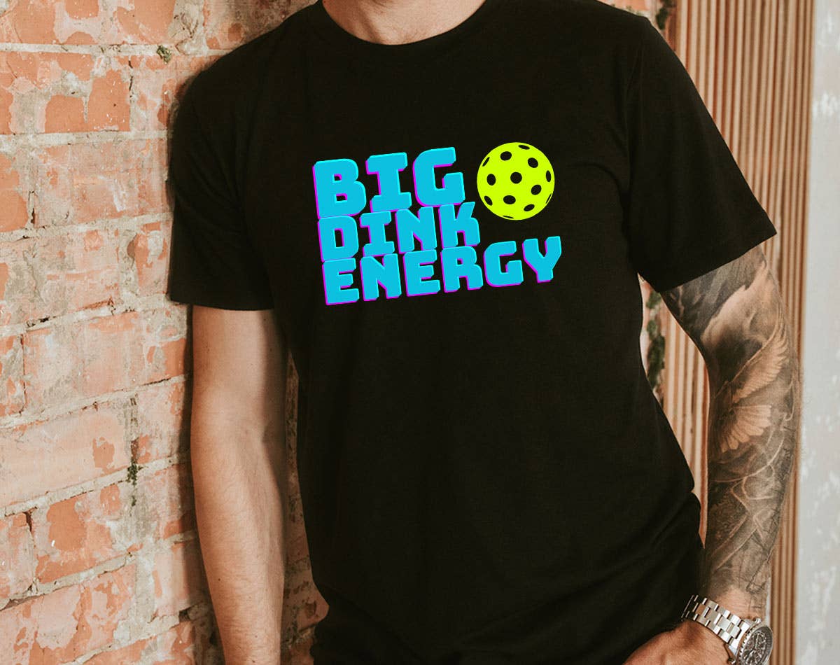 Big Dink Energy - Funny Pickleball Shirt Hoodie, Sweatshirt | PodTeesHub.com