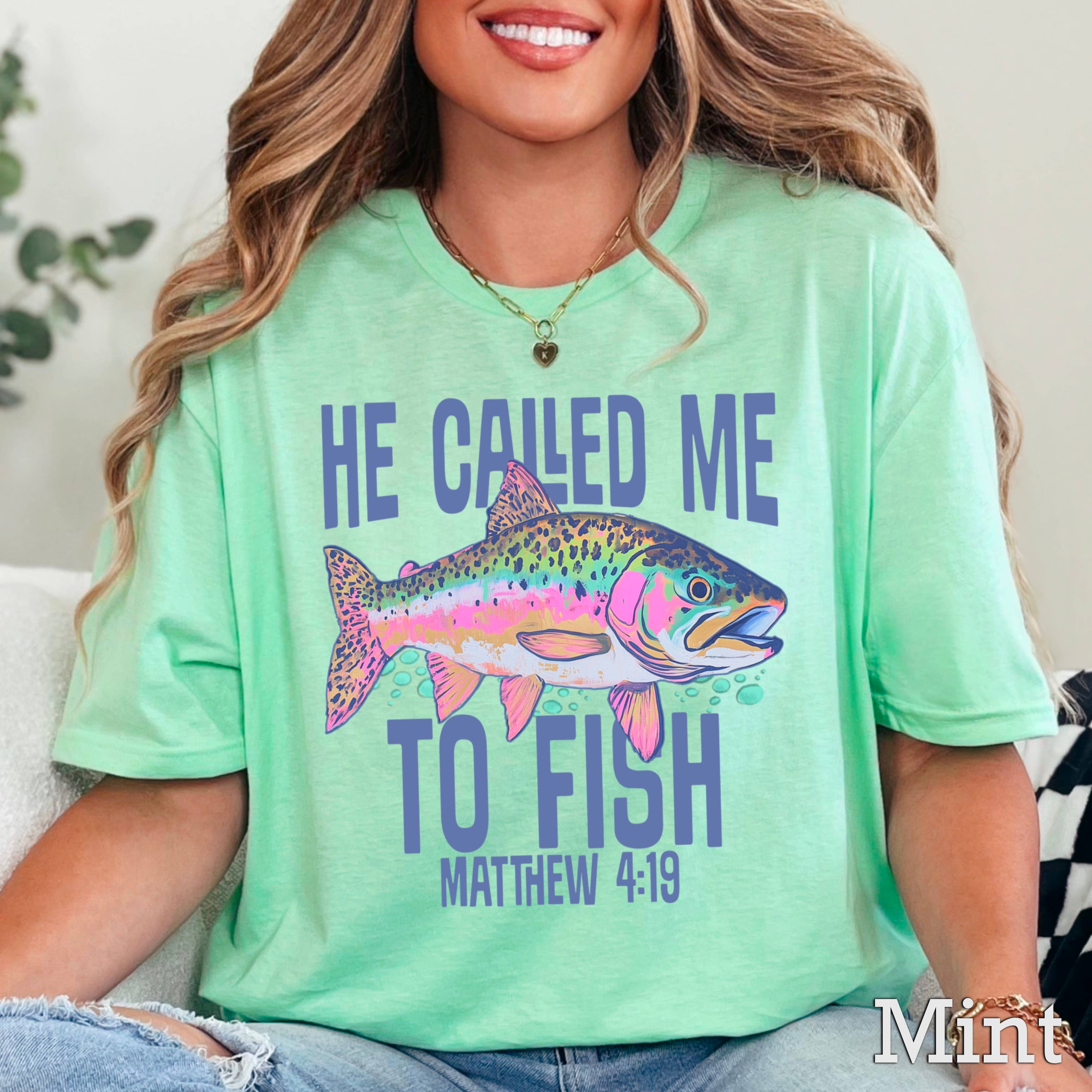 He Called Me To Fish Christian Graphic T-Shirt | Gildan Hoodie, Sweatshirt | PodTeesHub.com