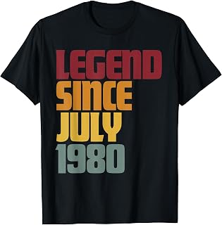Legend Since July 1980 46th Birthday 46 Years Old - Awesome T-Shirt