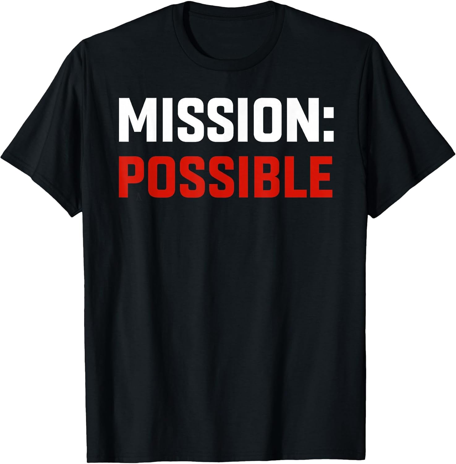 Mission Possible Motivational
