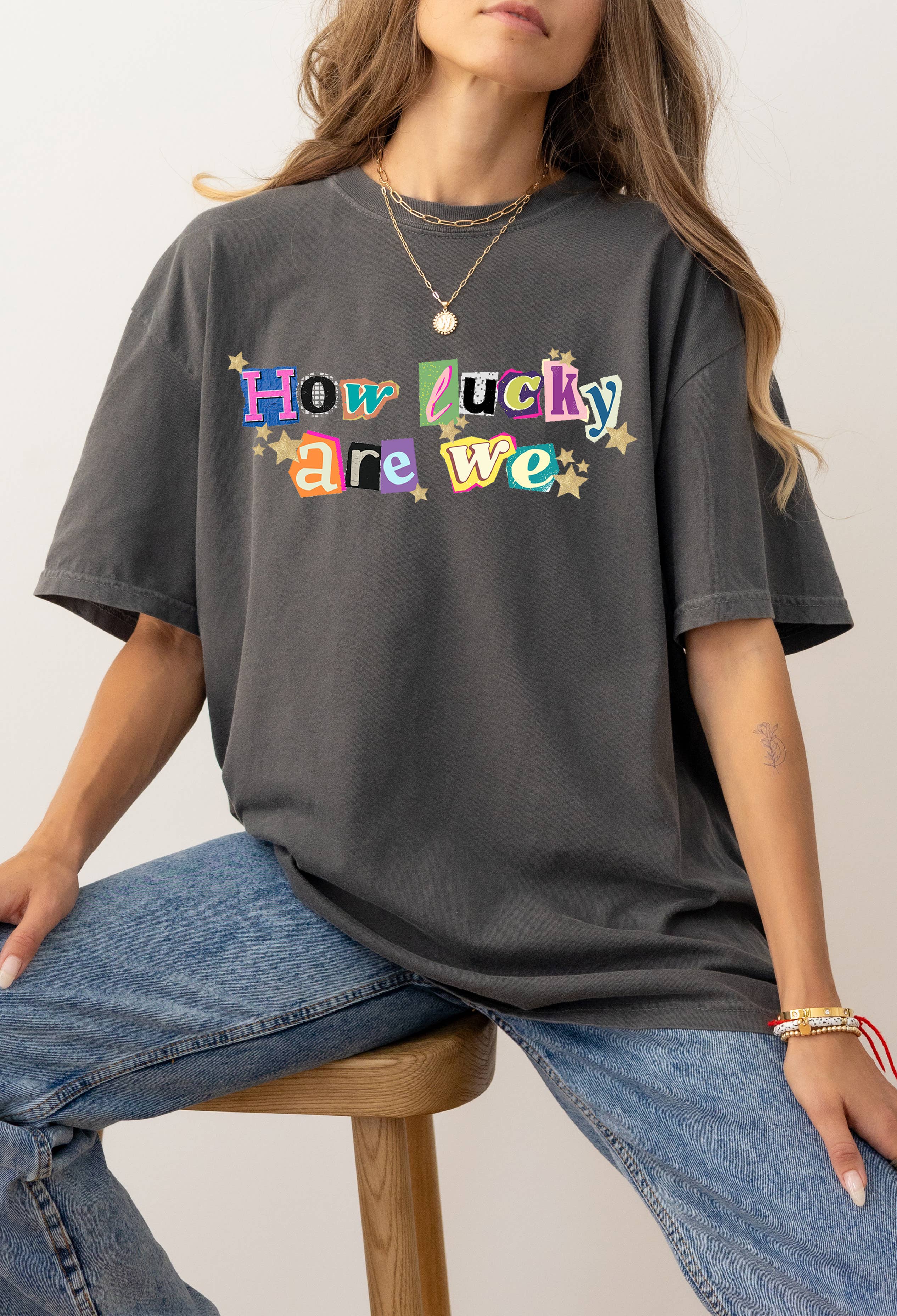 How Lucky Are We Graphic Tee Hoodie, Sweatshirt | PodTeesHub.com