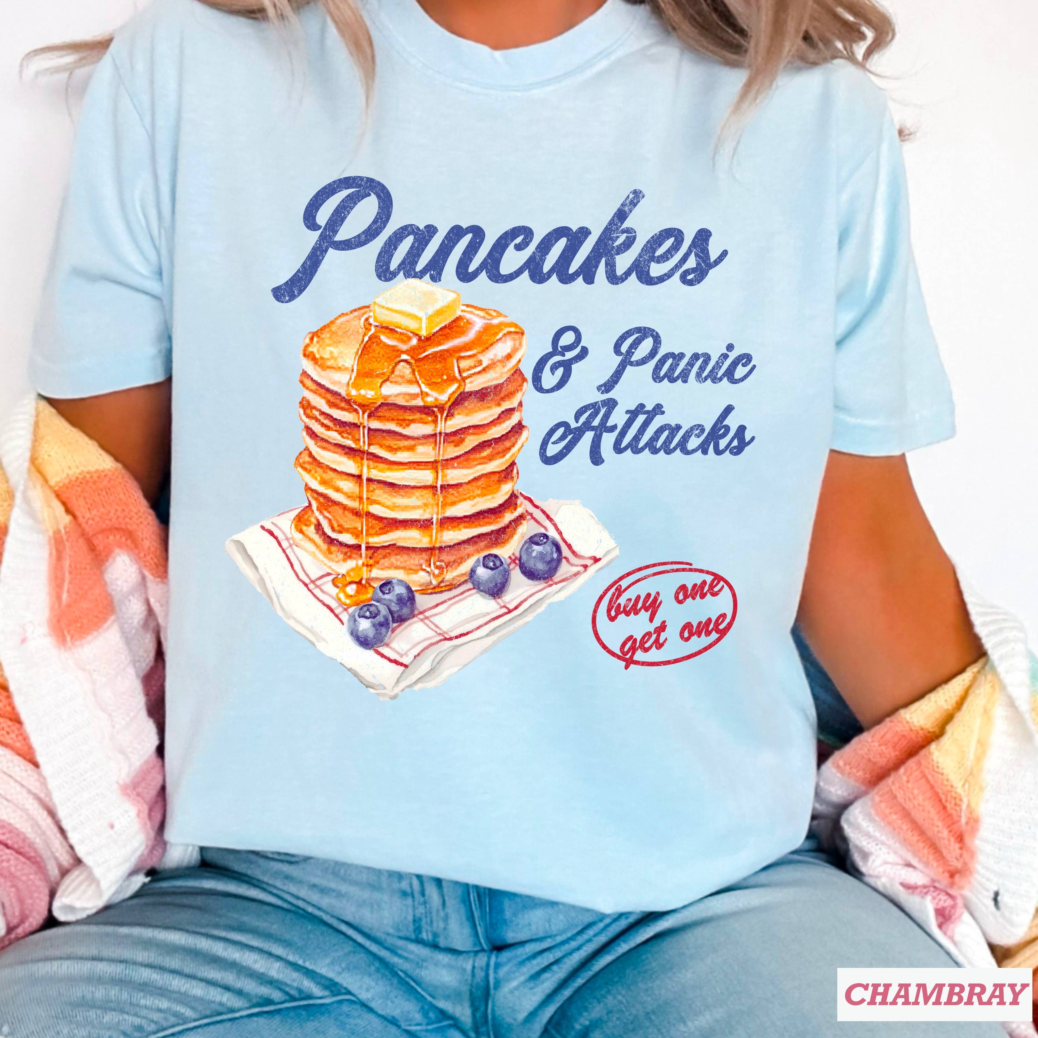 Pancakes & Panic Attacks Graphic Tee | Comfort Colors Hoodie, Sweatshirt | PodTeesHub.com