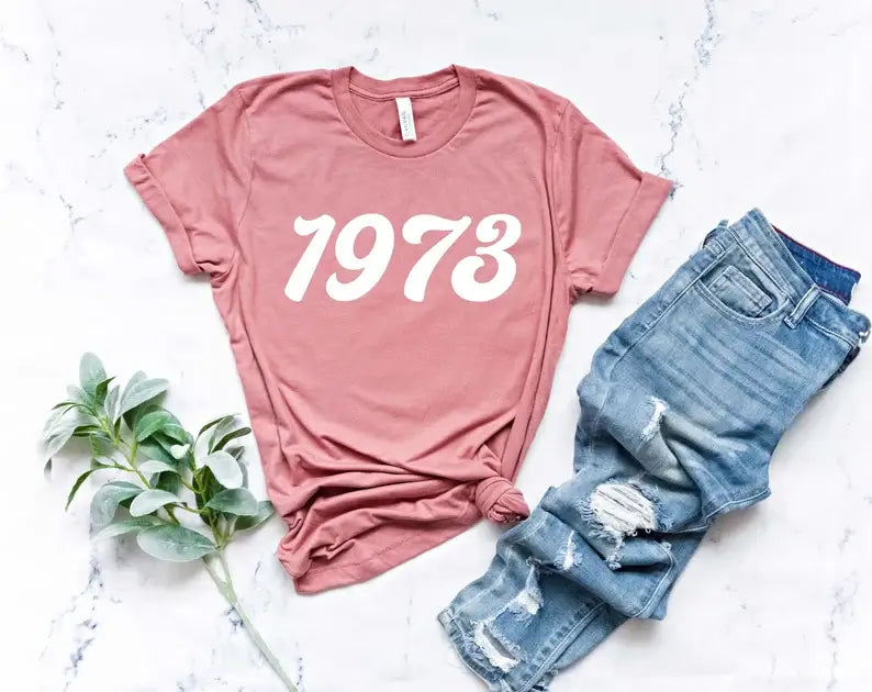 1973 Roe V Wade T-Shirt Hoodie, Sweatshirt | PodTeesHub.com