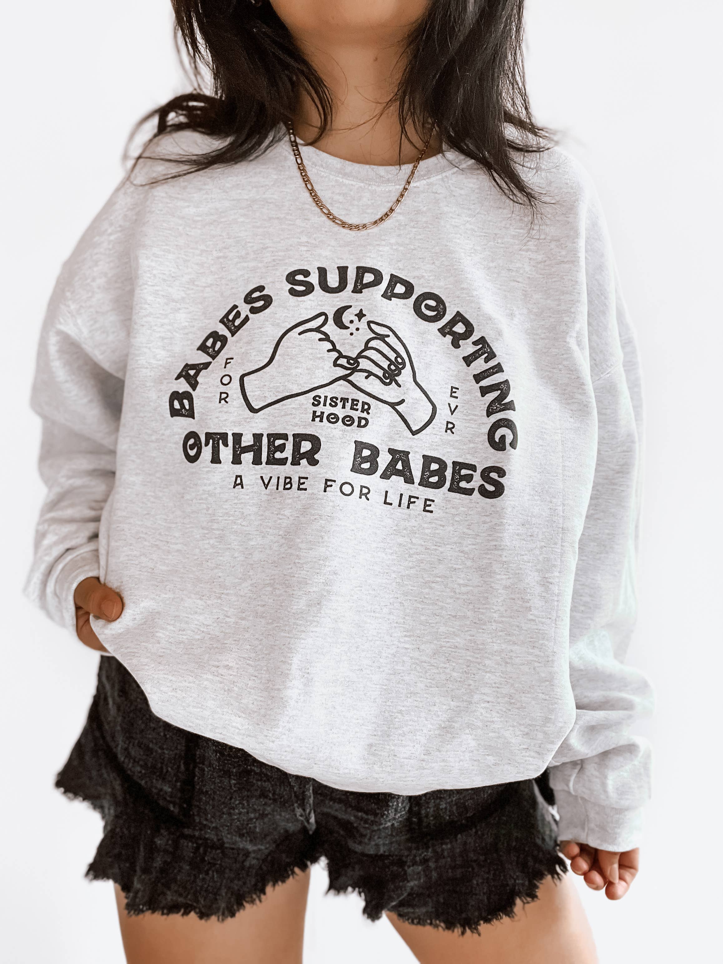 Babes Supporting Babes Graphic Sweatshirt - Ash T-Shirts, Hoodie | PodTeesHub.com