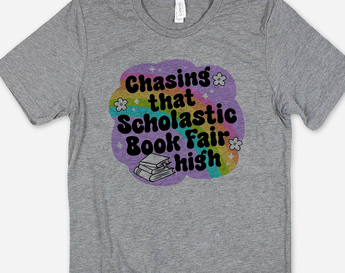 Chasing That Scholastic Book Fair High - Book T-Shirt Hoodie, Sweatshirt | PodTeesHub.com
