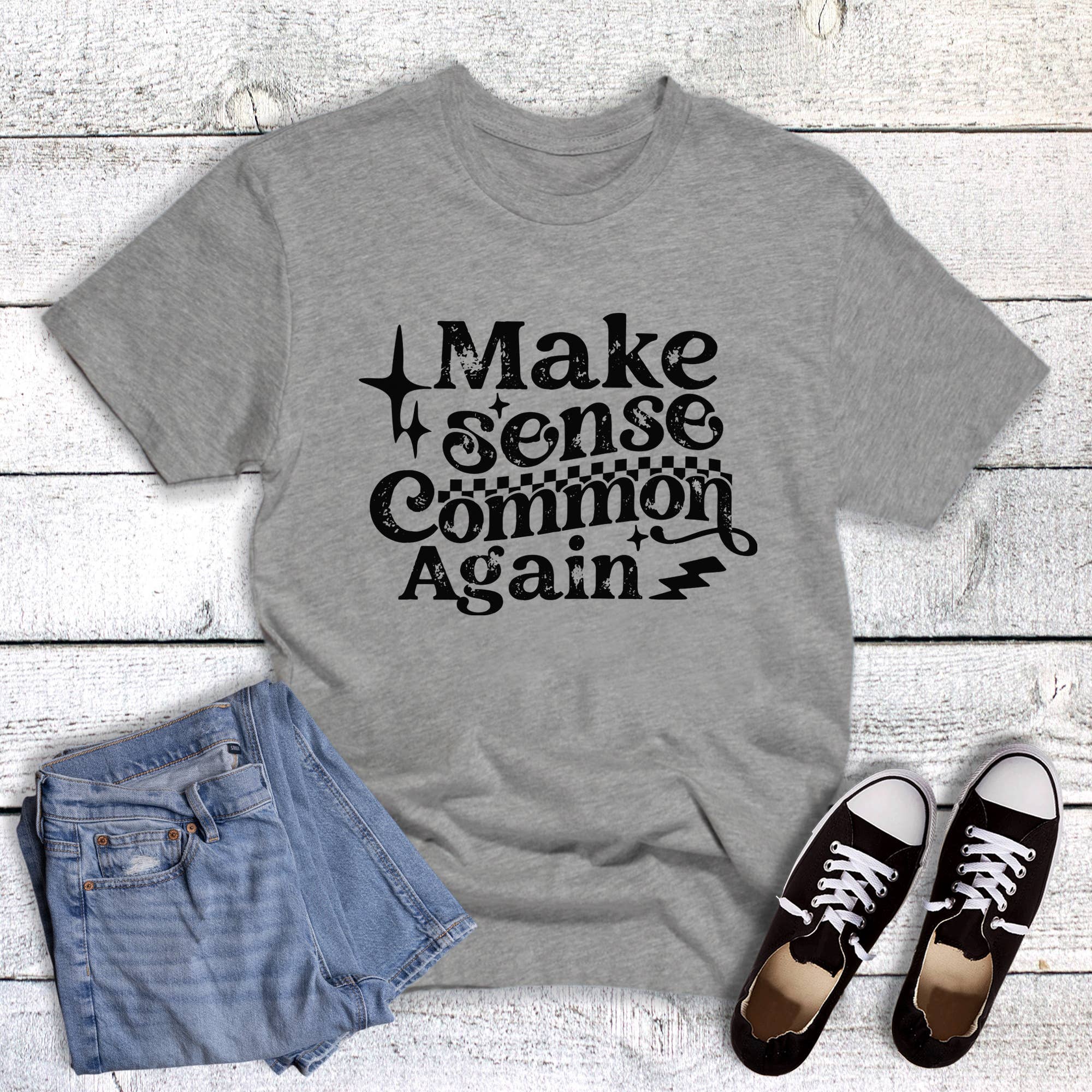 Funny Make Sense Common Again Gray Graphic Tee Hoodie, Sweatshirt | PodTeesHub.com