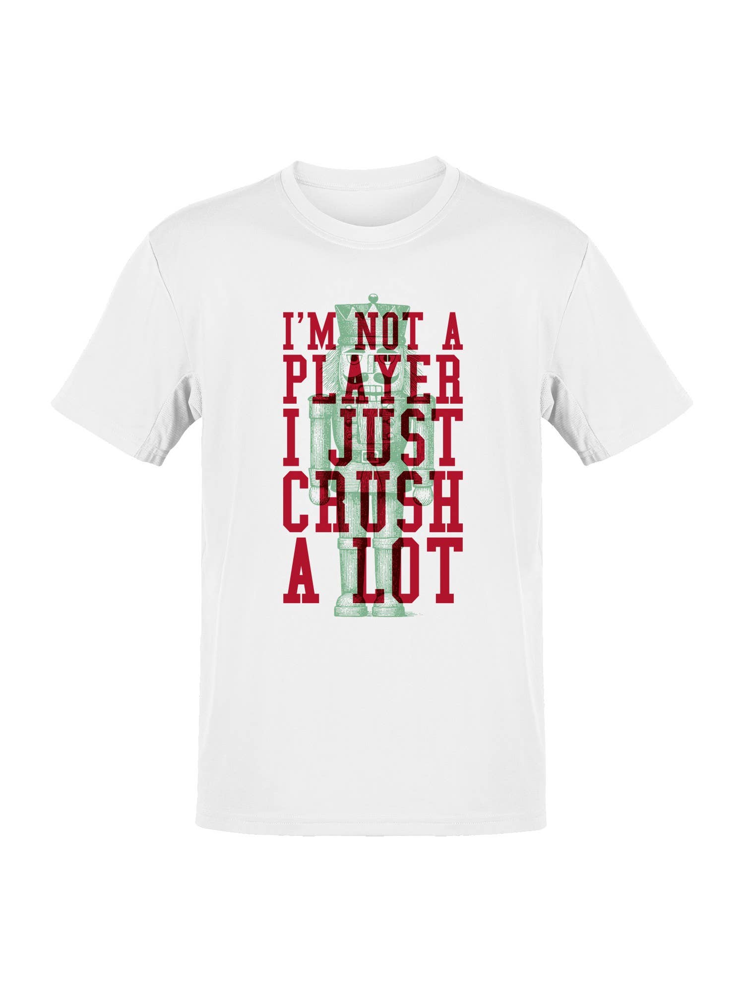 Nutcracker "I Crush A Lot" Design Men's T-Shirt Hoodie, Sweatshirt | PodTeesHub.com