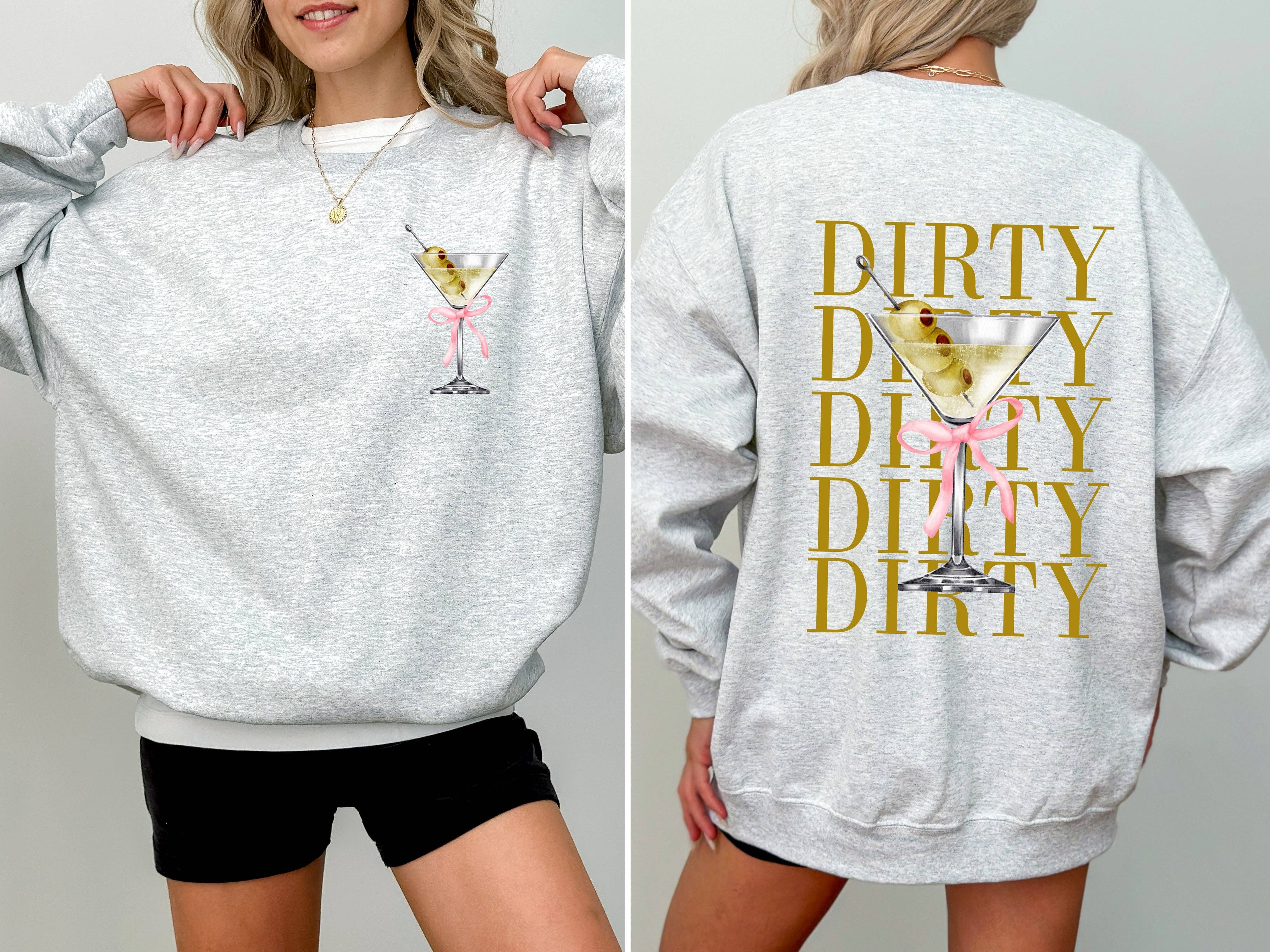Dirty Martini, Olives, Drink, Alcohol, Gin, Vodka Sweatshirt T-Shirts, Hoodie | PodTeesHub.com
