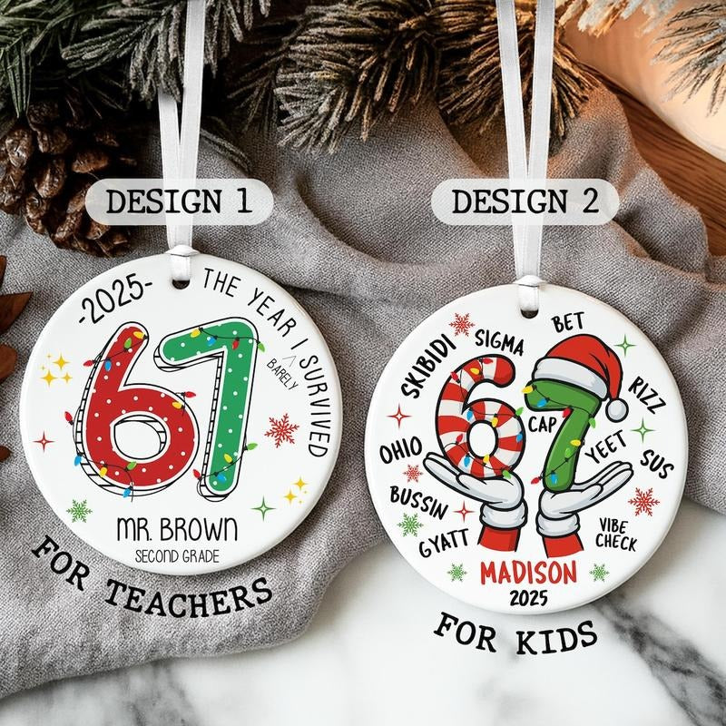 67 Ornament - Funny Kids Christmas 6 7 Ornament - Six Seven Ornament, 2025 Slang Christmas, Funny Teen Gen Alpha...