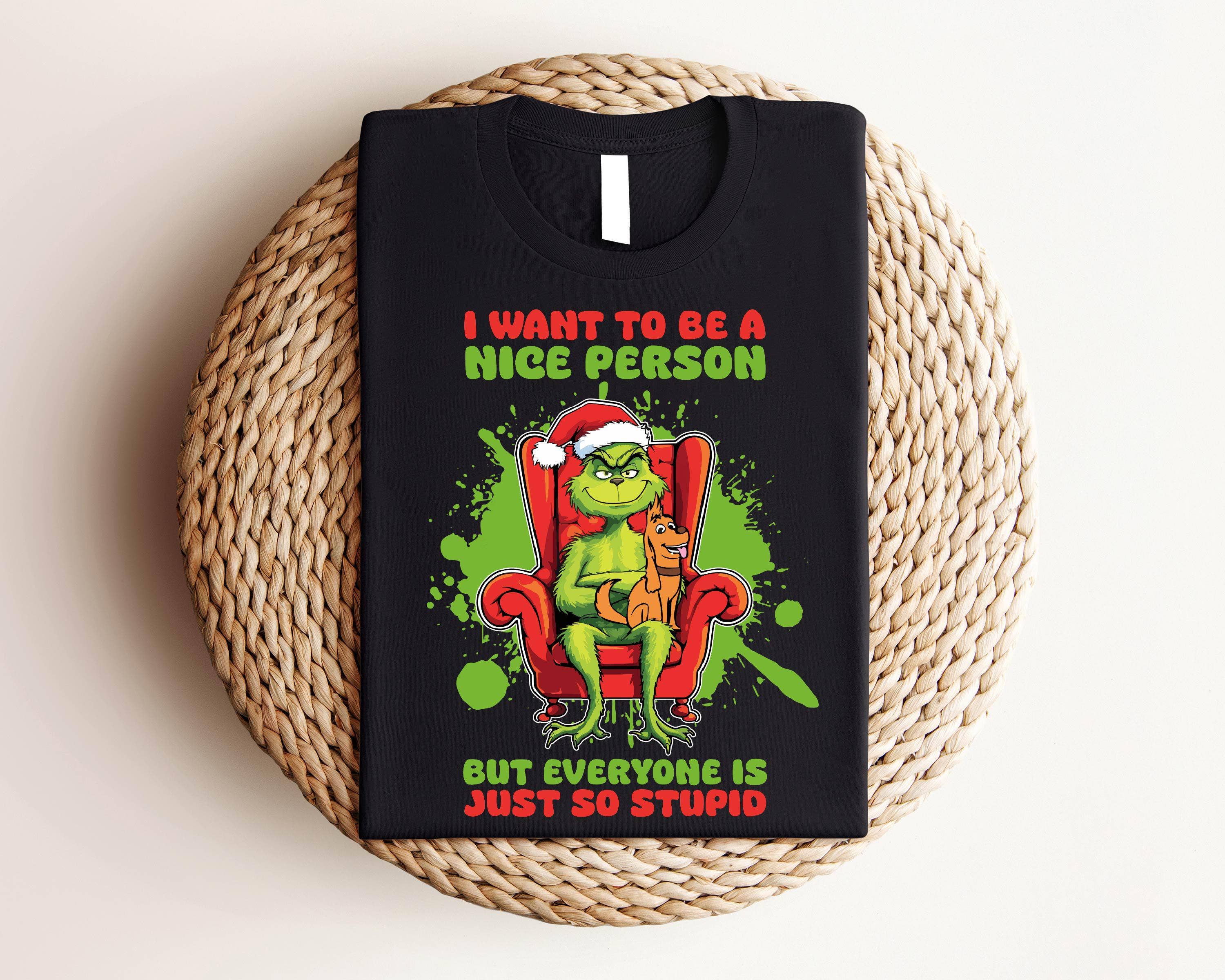 The Grinch Funny Christmas T-Shirt, Nice Person Xmas Hoodie, Sweatshirt | PodTeesHub.com