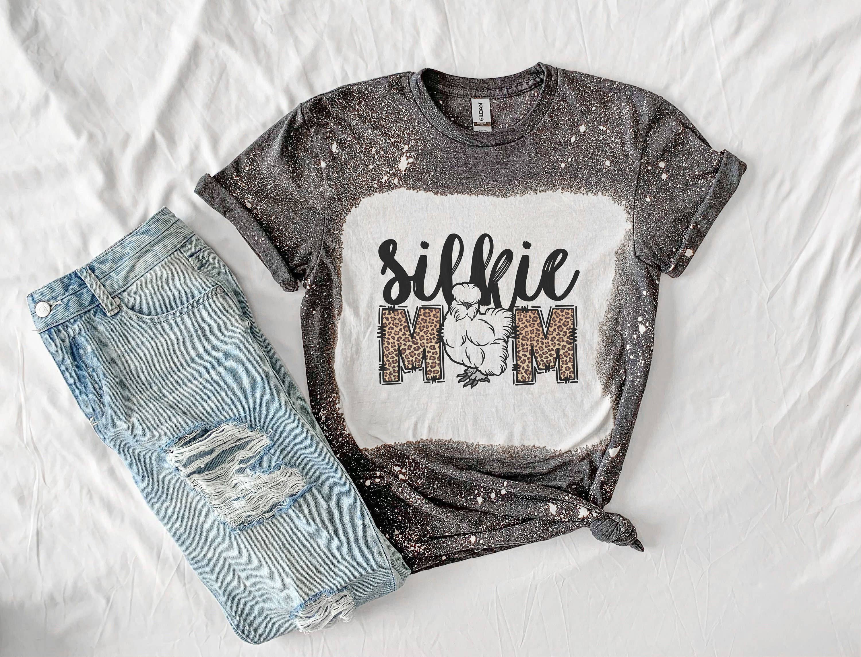 Silkie Mom Chicken Bleached T-Shirt - Funny Farm Tee Hoodie, Sweatshirt | PodTeesHub.com