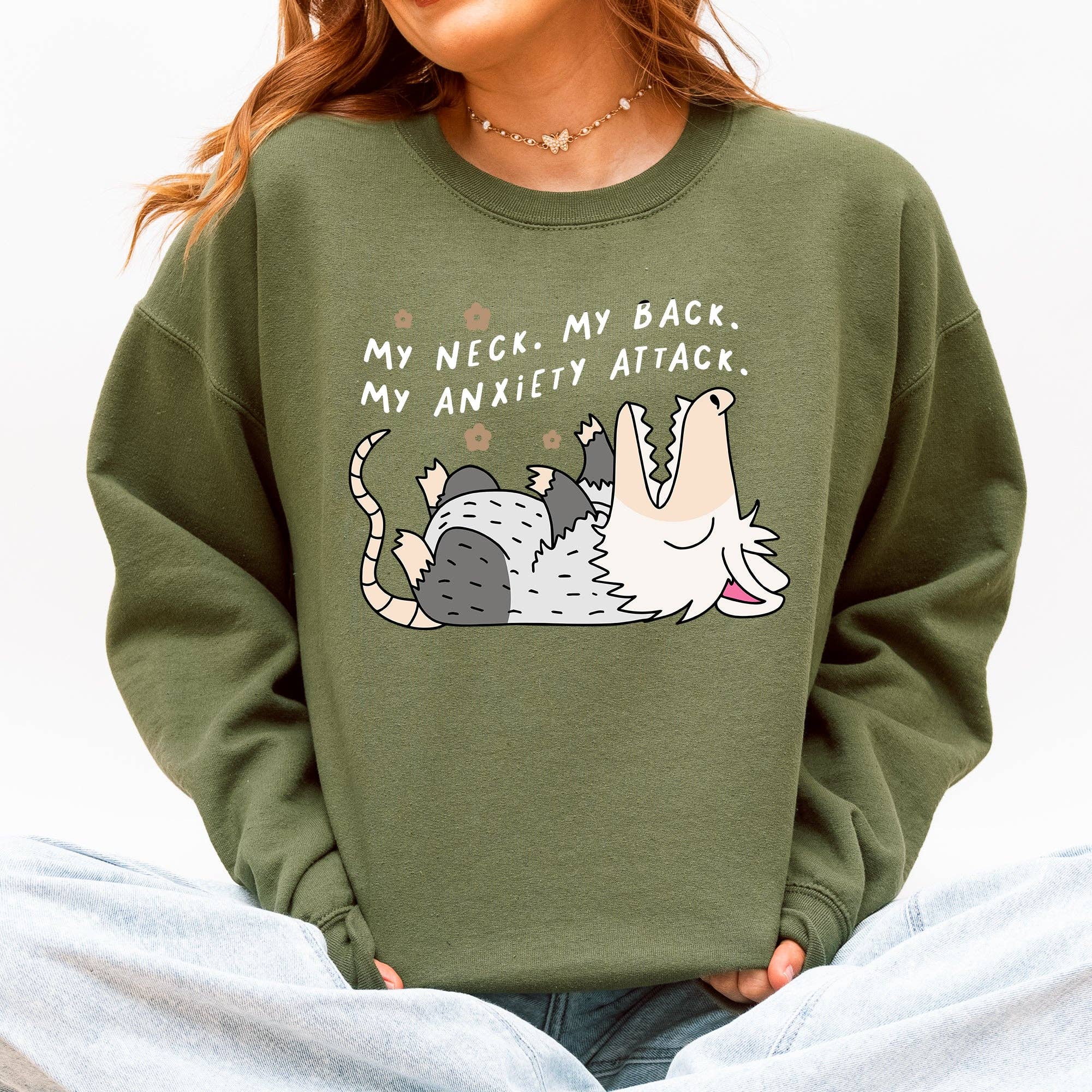 My Neck, My Back, My Anxiety Attack, Funny Possum Sweatshirt T-Shirts, Hoodie | PodTeesHub.com