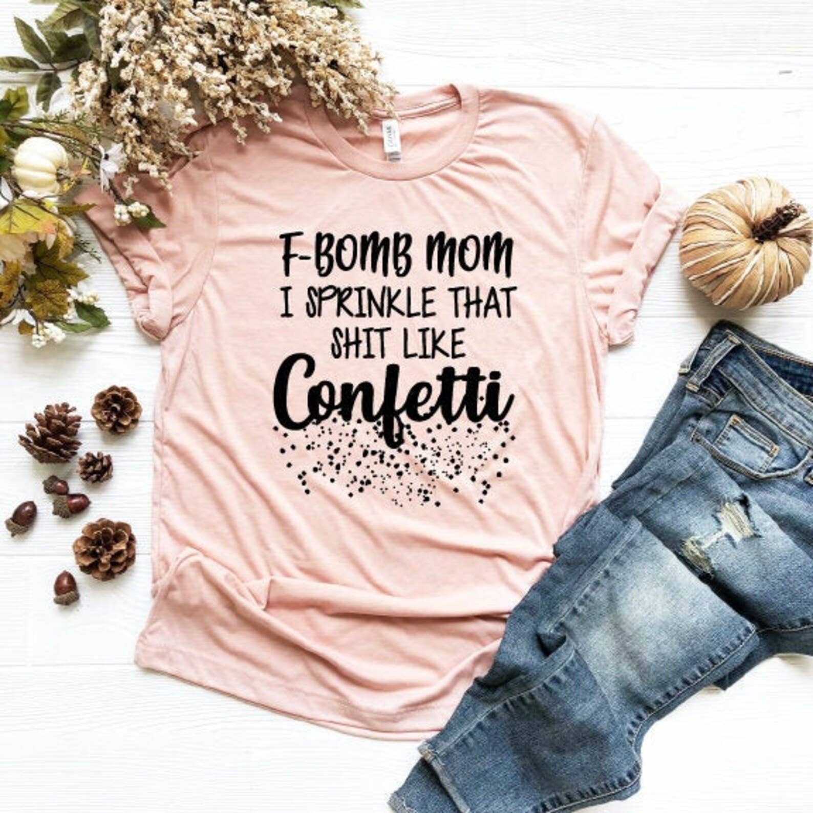 I Sprinkle That Shit Like Confetti T-Shirt Hoodie, Sweatshirt | PodTeesHub.com