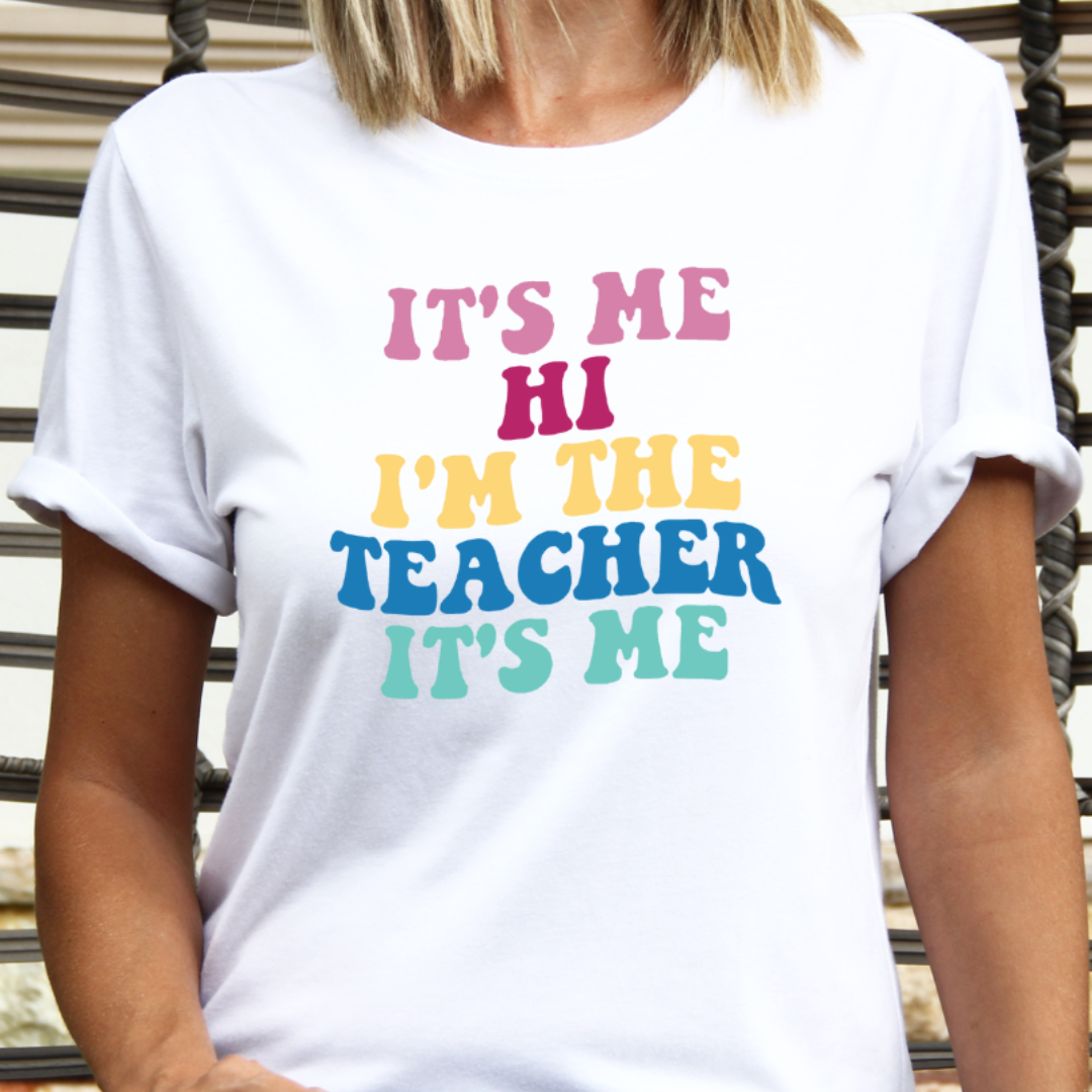It's Me Hi I'm the Teacher It's Me Graphic School Tee Hoodie, Sweatshirt | PodTeesHub.com