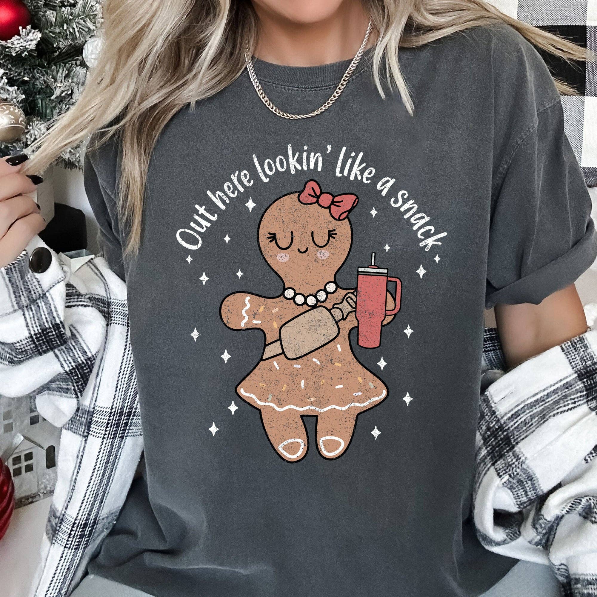 Out Here Looking Like A Snack, Gingerbread Girl Tshirt Hoodie, Sweatshirt | PodTeesHub.com