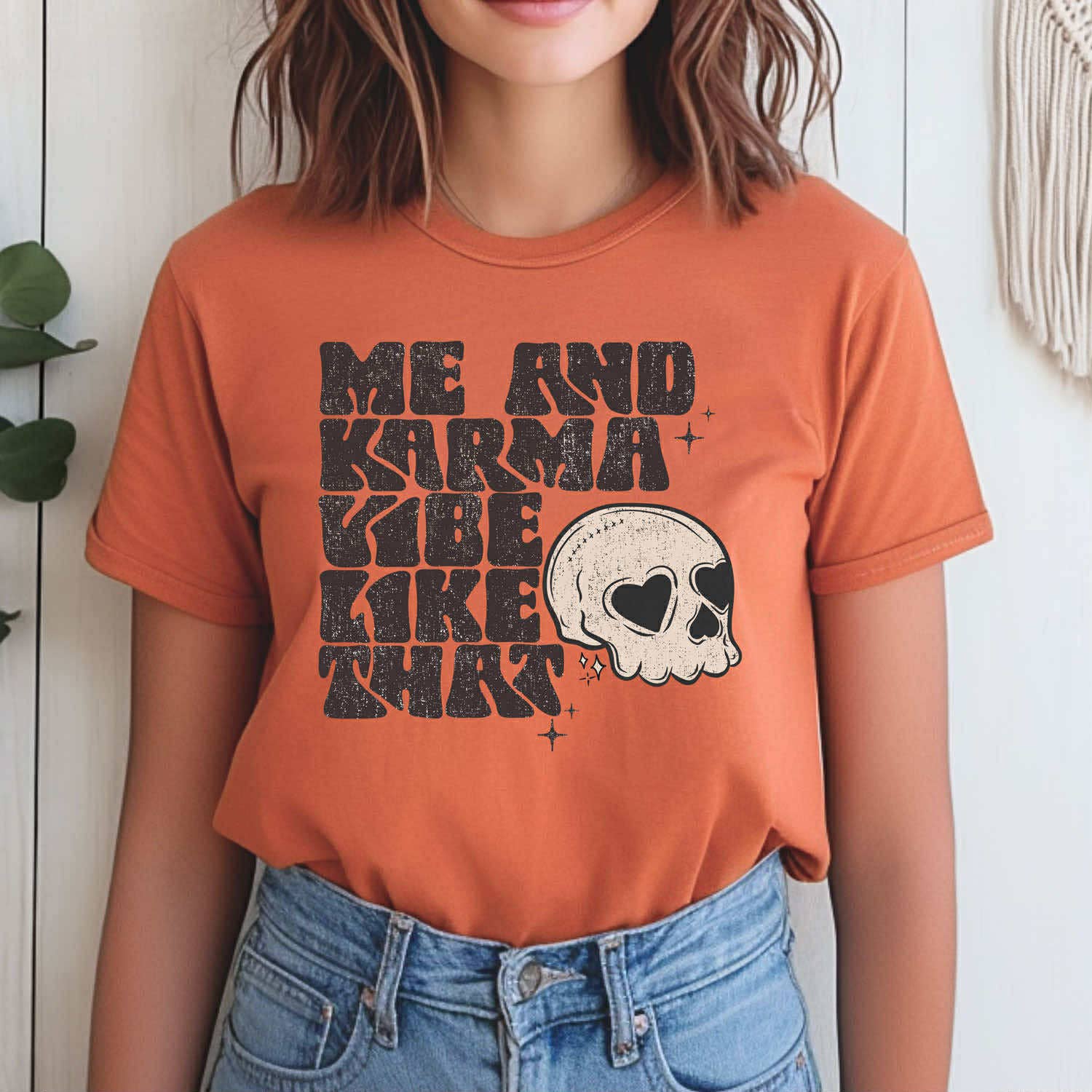 Distressed Me and Karma Vibe Like That Tee Hoodie, Sweatshirt | PodTeesHub.com