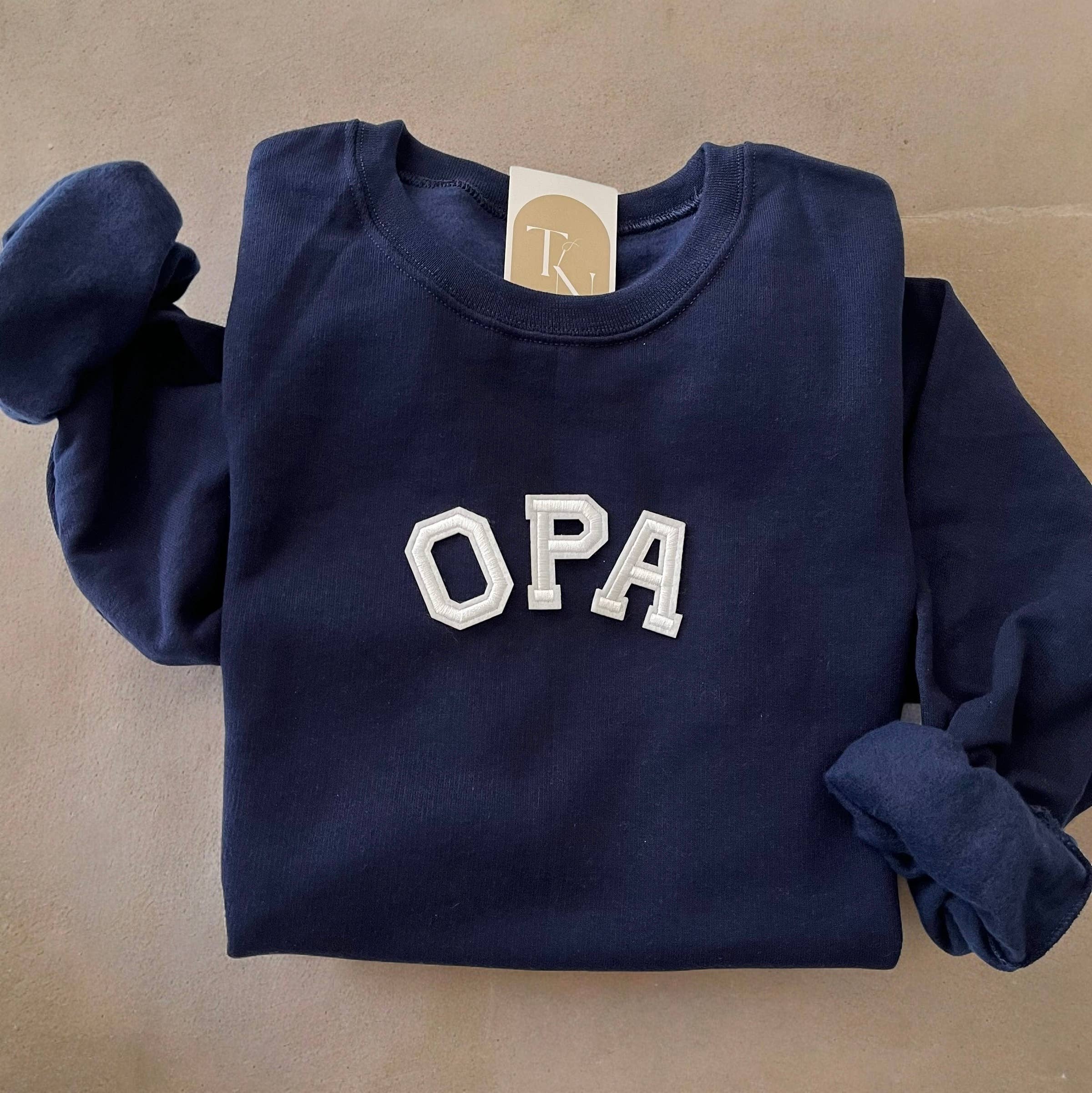Opa Sweatshirt T-Shirts, Hoodie | PodTeesHub.com