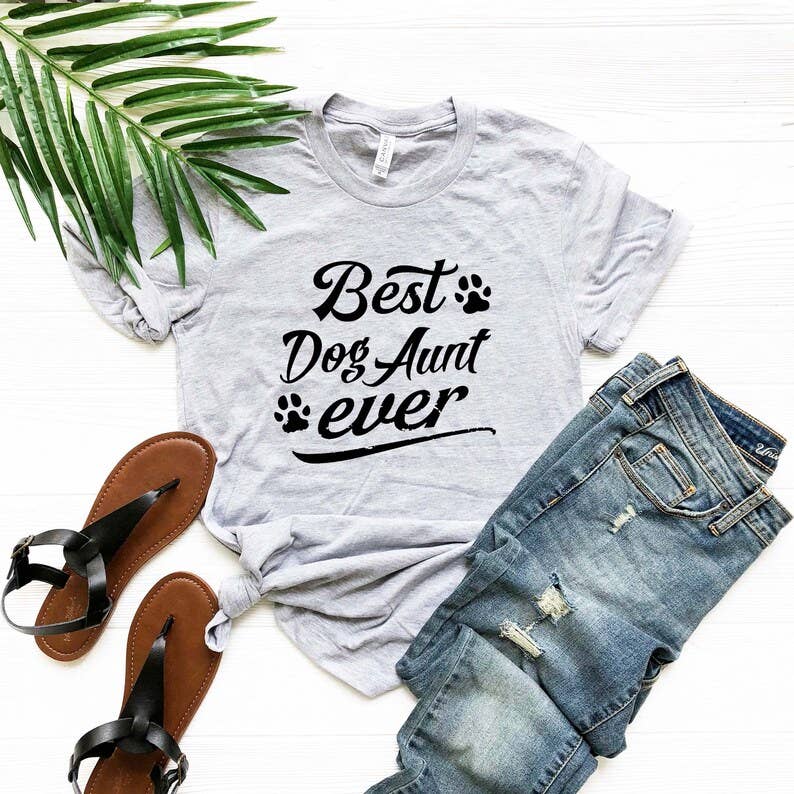 Best Dog Aunt Ever T-Shirt Hoodie, Sweatshirt | PodTeesHub.com