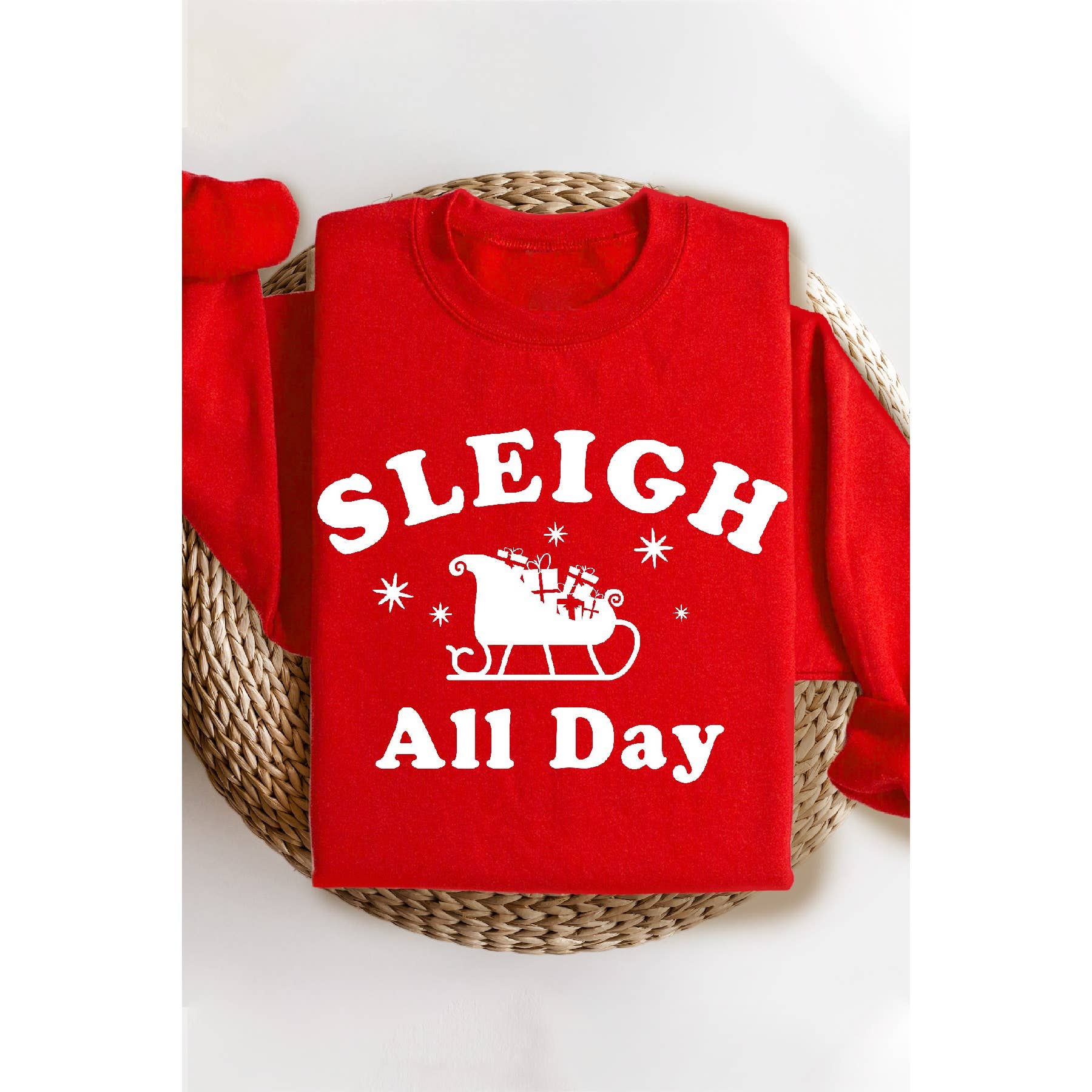 Sleigh All Day Holiday Crewneck Sweatshirt T-Shirts, Hoodie | PodTeesHub.com
