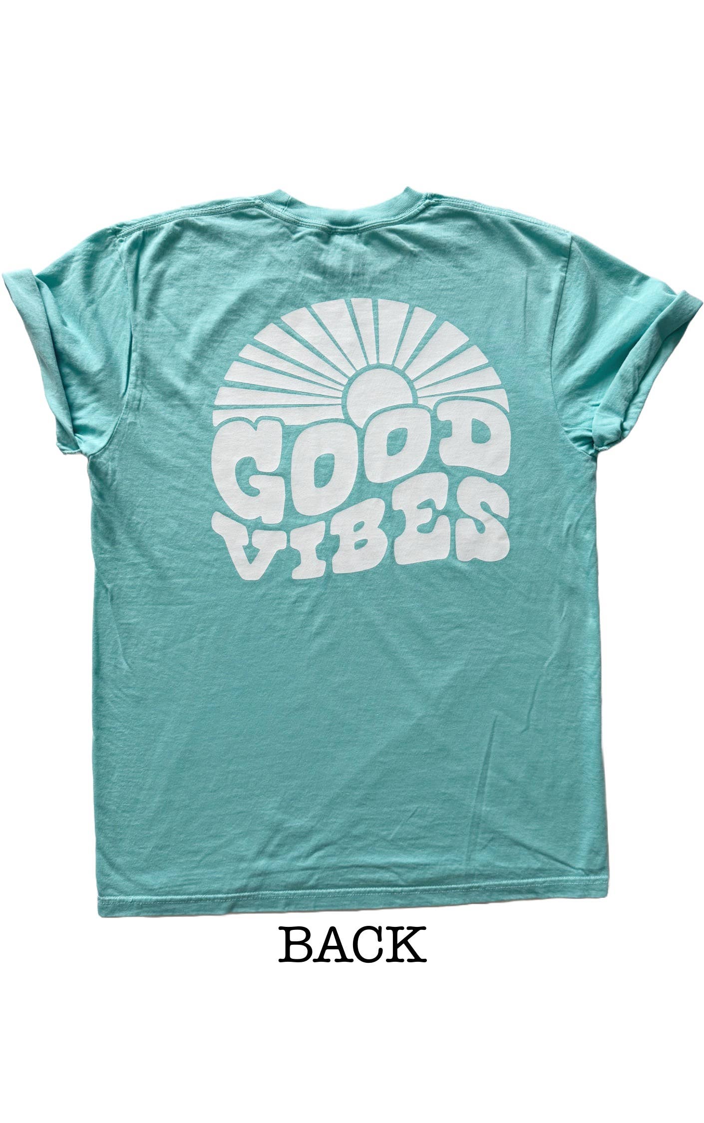 Good Vibes Sunshine Tee (Back) Hoodie, Sweatshirt | PodTeesHub.com