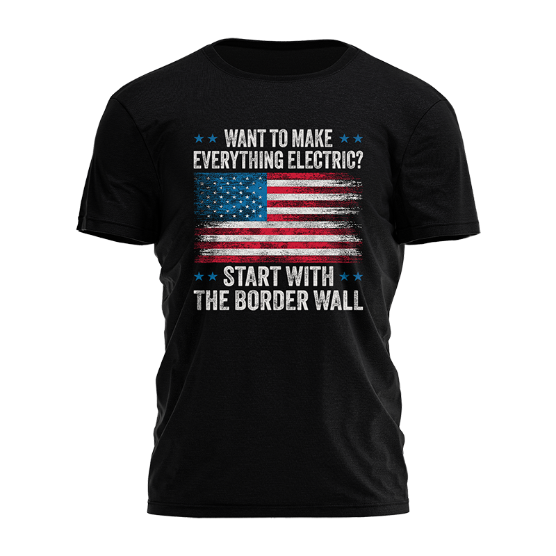 Electric Border Wall Tee - 1676 Hoodie, Sweatshirt | PodTeesHub.com