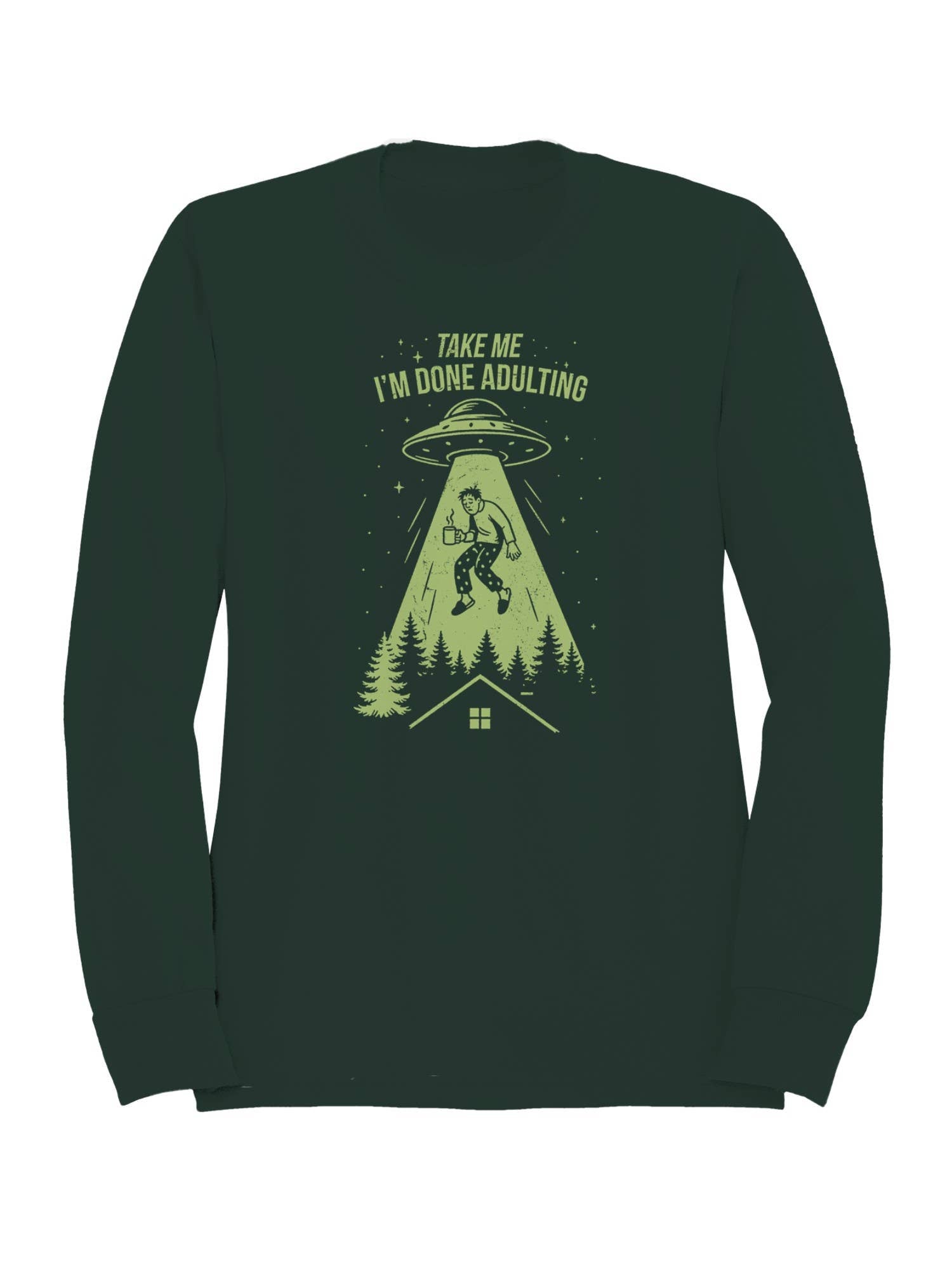 Alien Abduction - Done Adulting Women's Sweatshirt T-Shirts, Hoodie | PodTeesHub.com