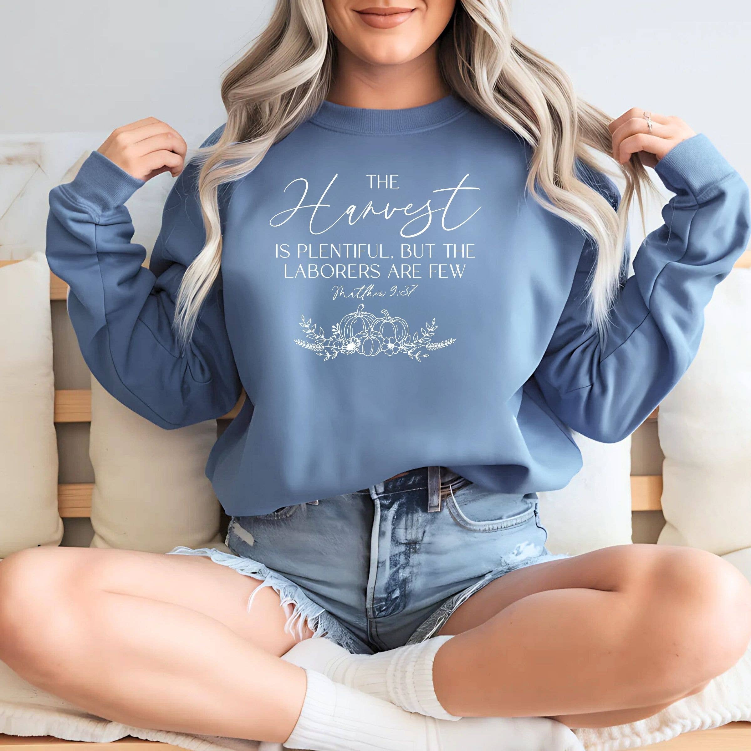 The Harvest Is Plentiful Fall Christian Graphic Sweatshirt T-Shirts, Hoodie | PodTeesHub.com